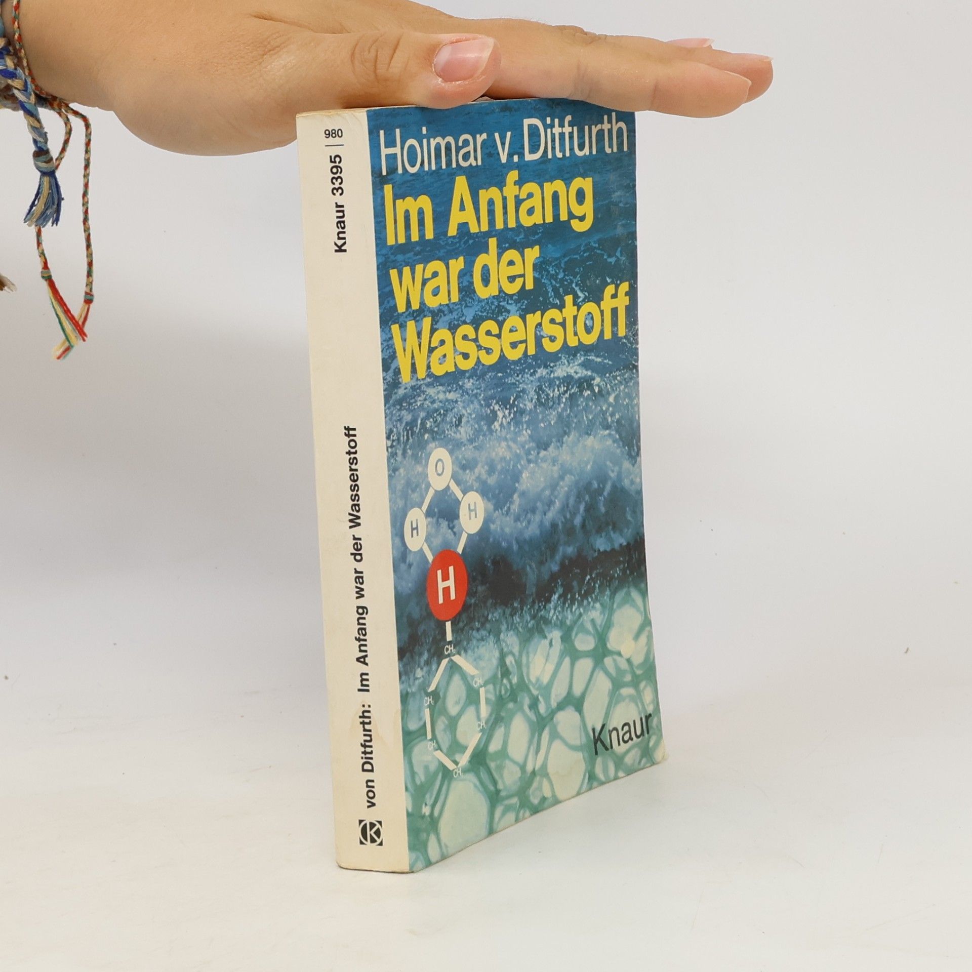 Hoimar von Ditfurth Im Anfang war der Wasserstoff