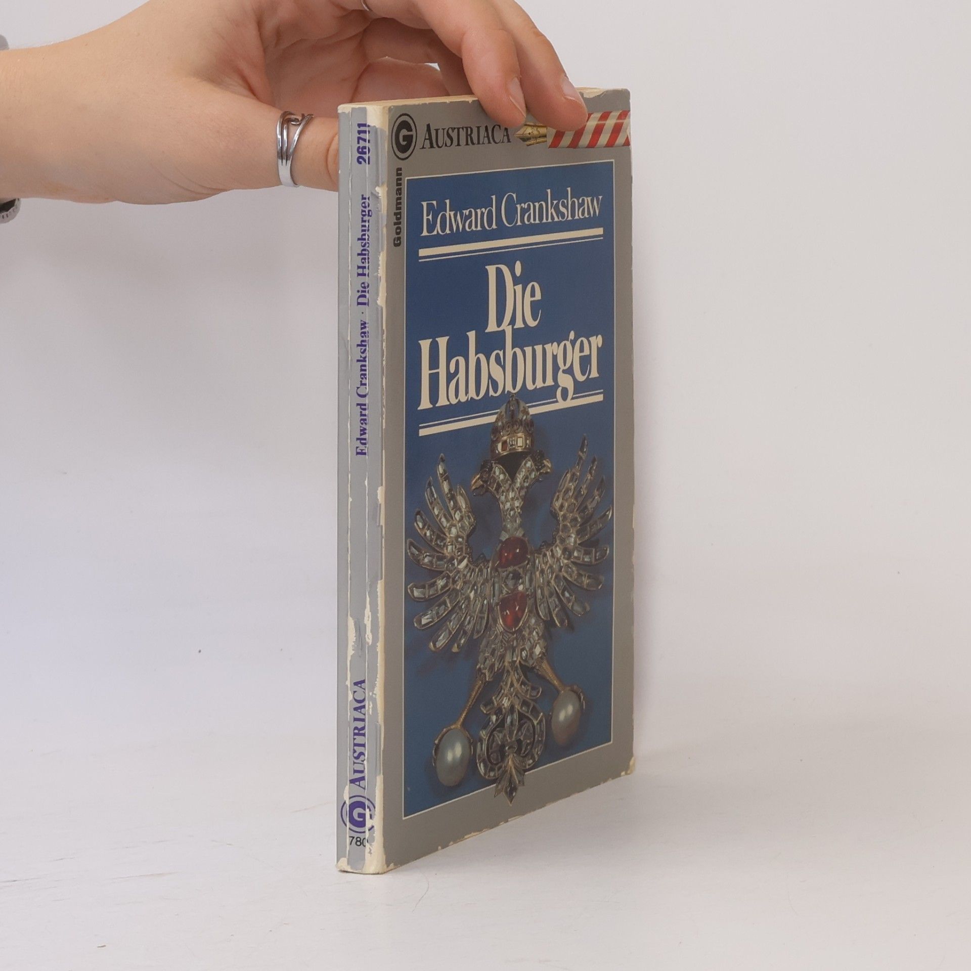 Edward Crankshaw Die Habsburger