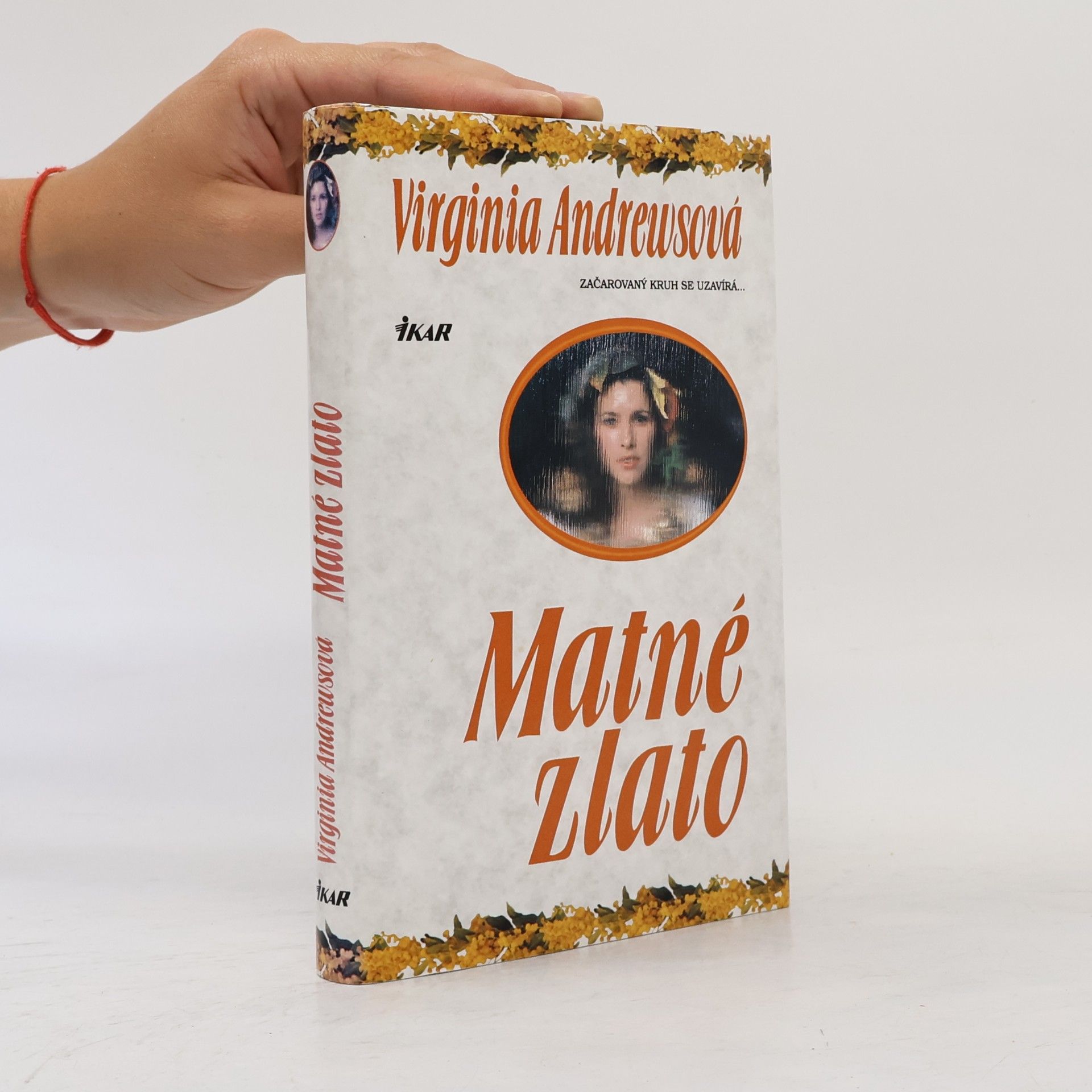 V. C. Andrews Matné zlato