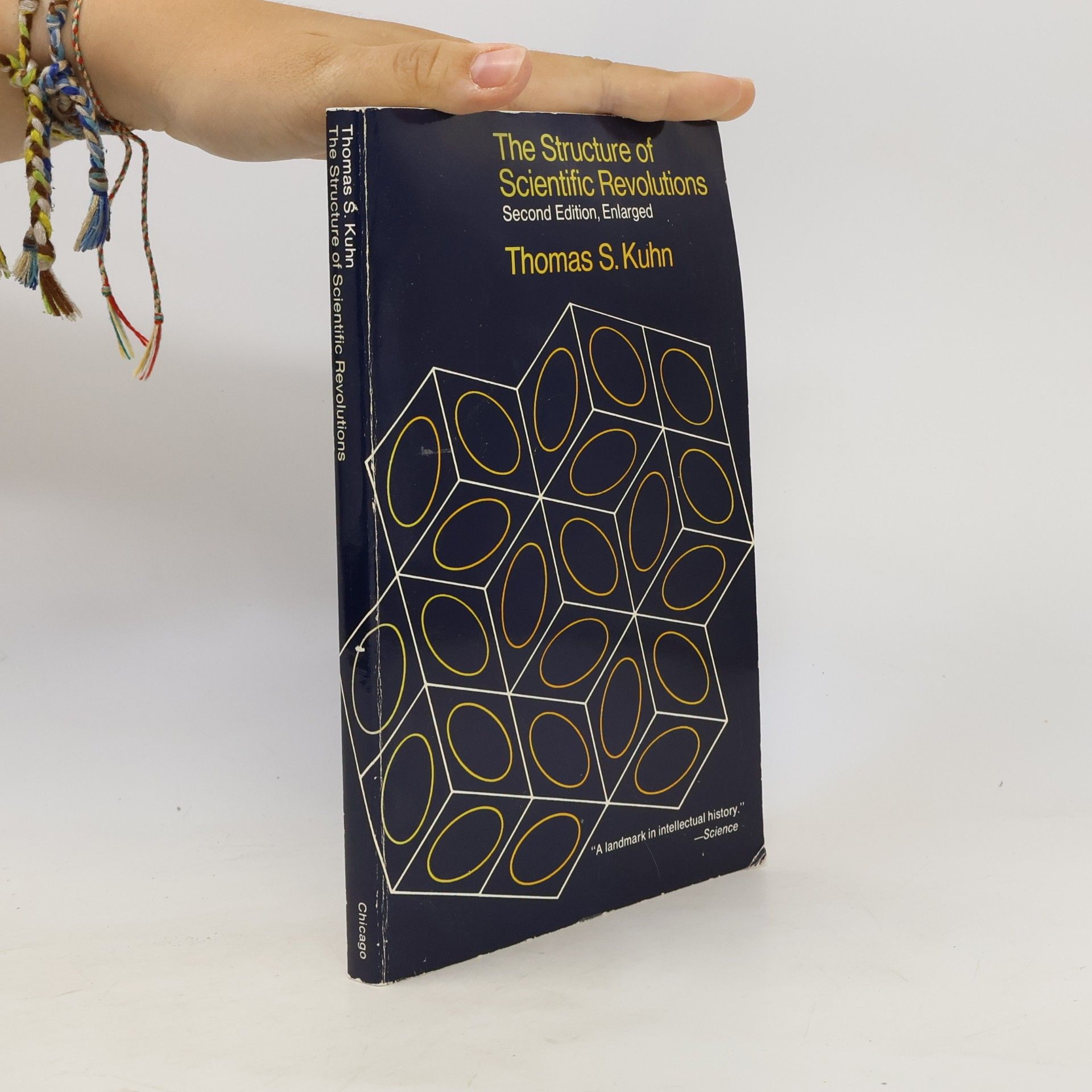 Thomas S. Kuhn The Structure of Scientific Revolutions