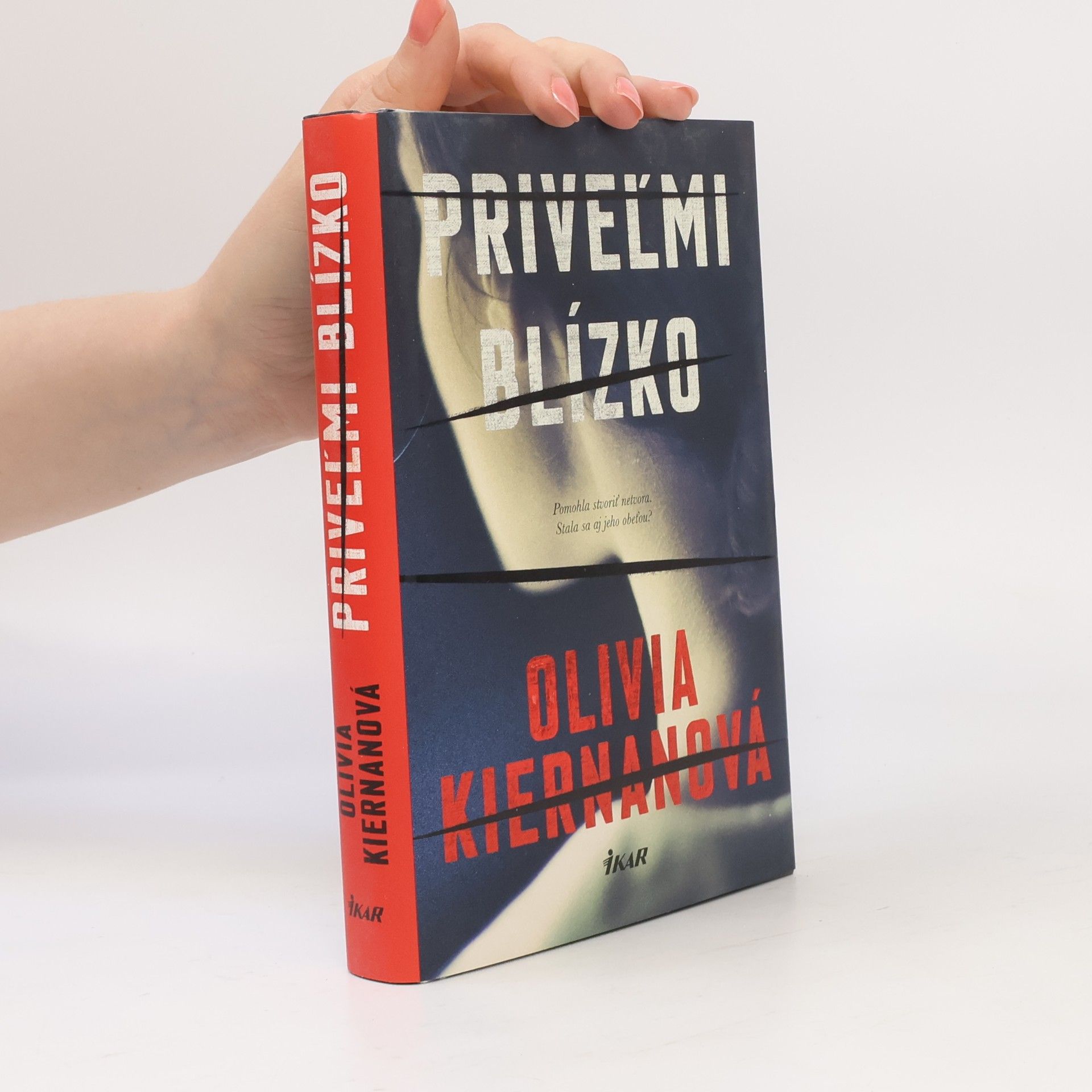 Olivia Kiernan Priveľmi blízko