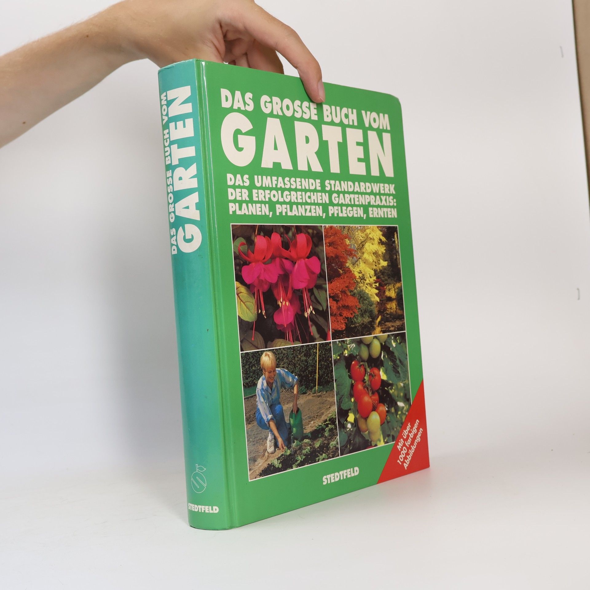 Gabriele Michael Das grosse Buch vom Garten