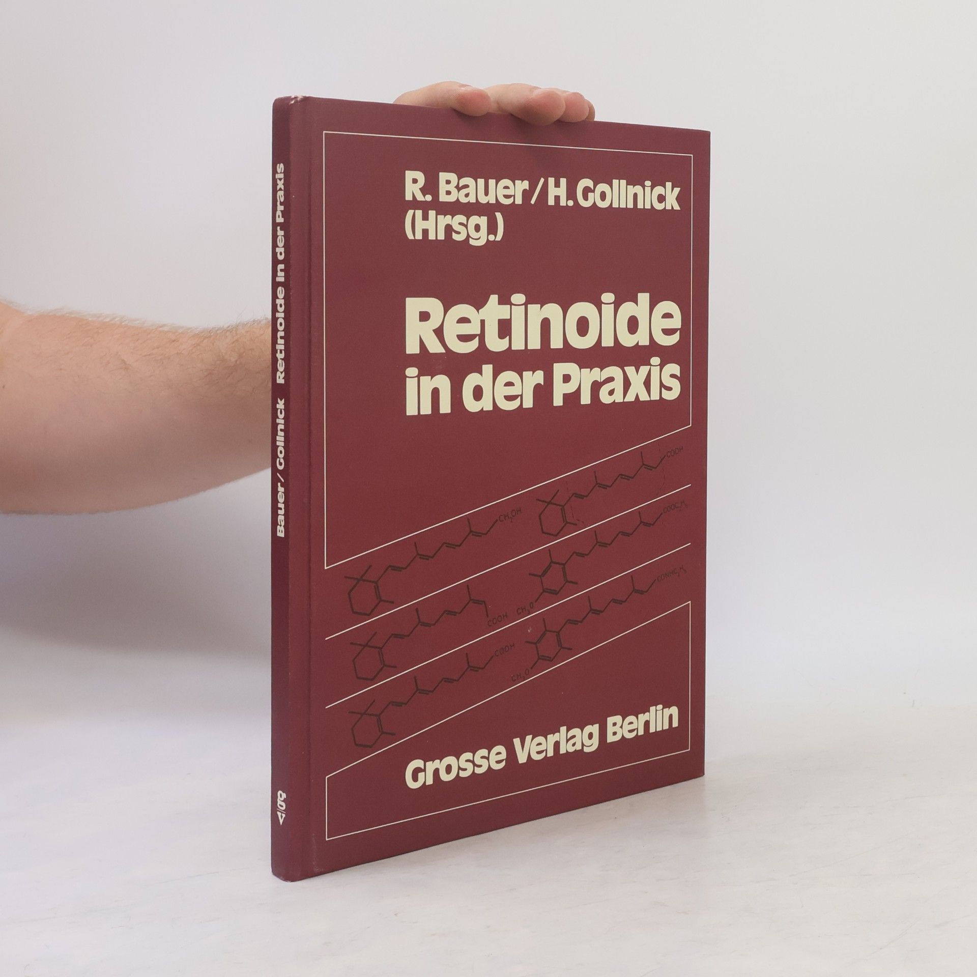 Gabriele Bäurle Retinoide in der Praxis