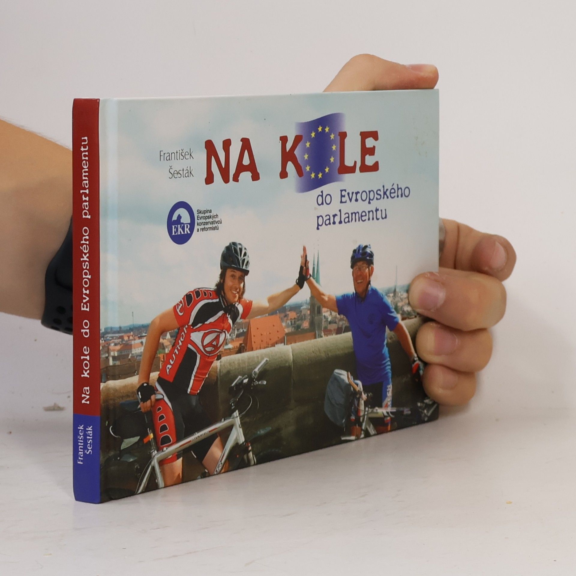 František Šesták Na kole do Evropského parlamentu