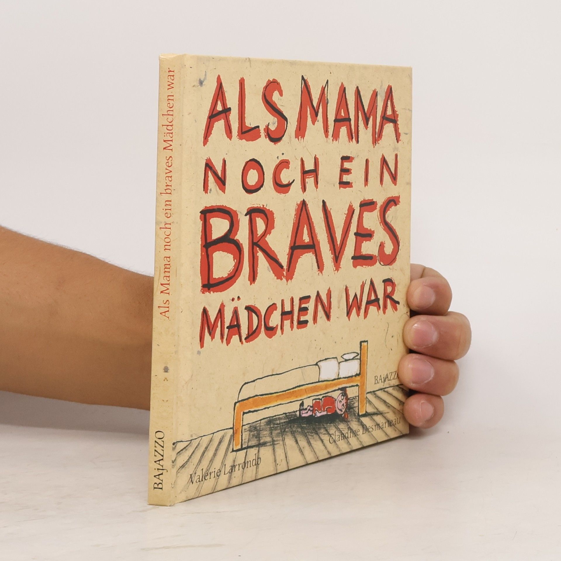 Vale rie Larrondo Als Mama noch ein braves Mädchen war