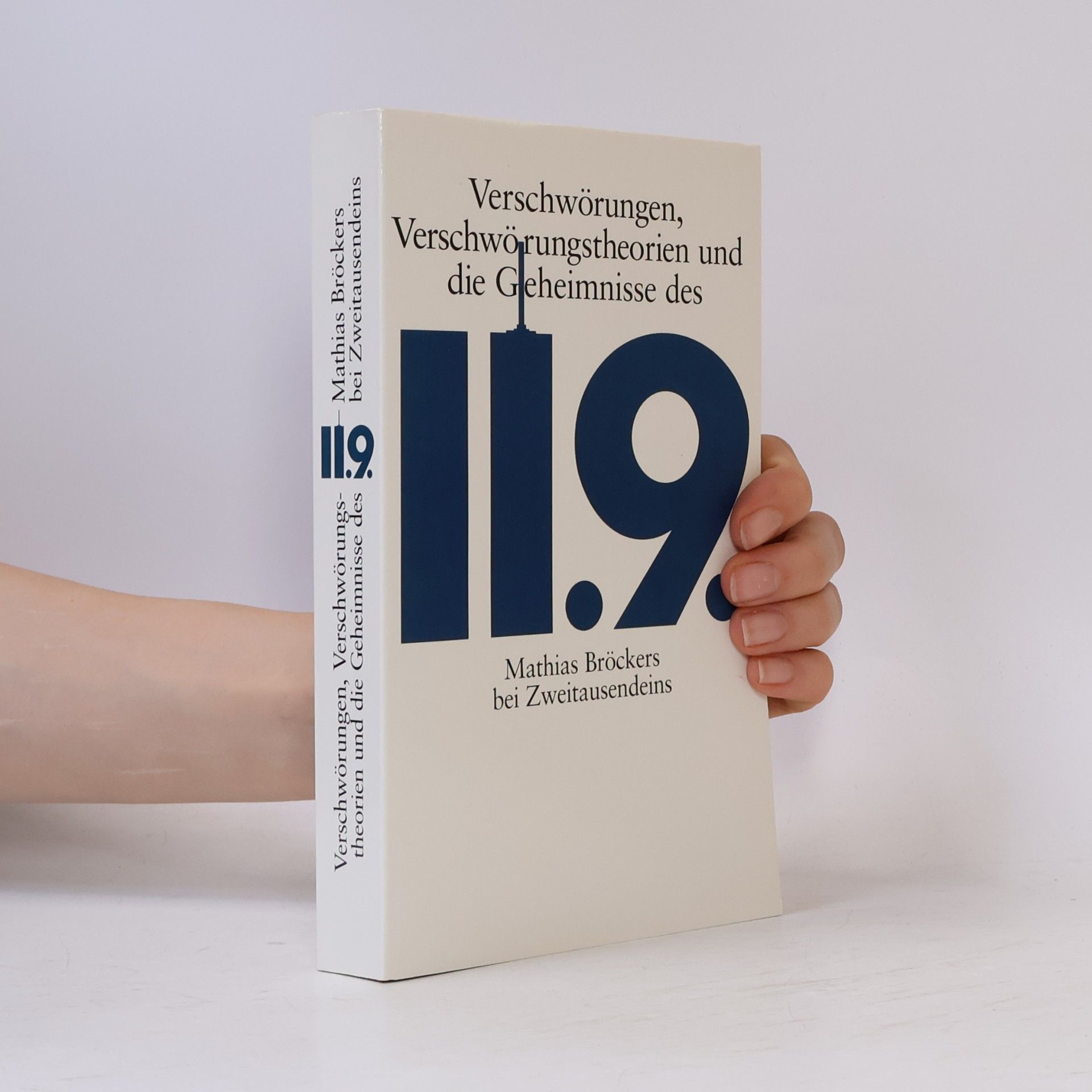 Verschwörungen, Verschwörungstheorien und die Geheimnisse des 11.9.