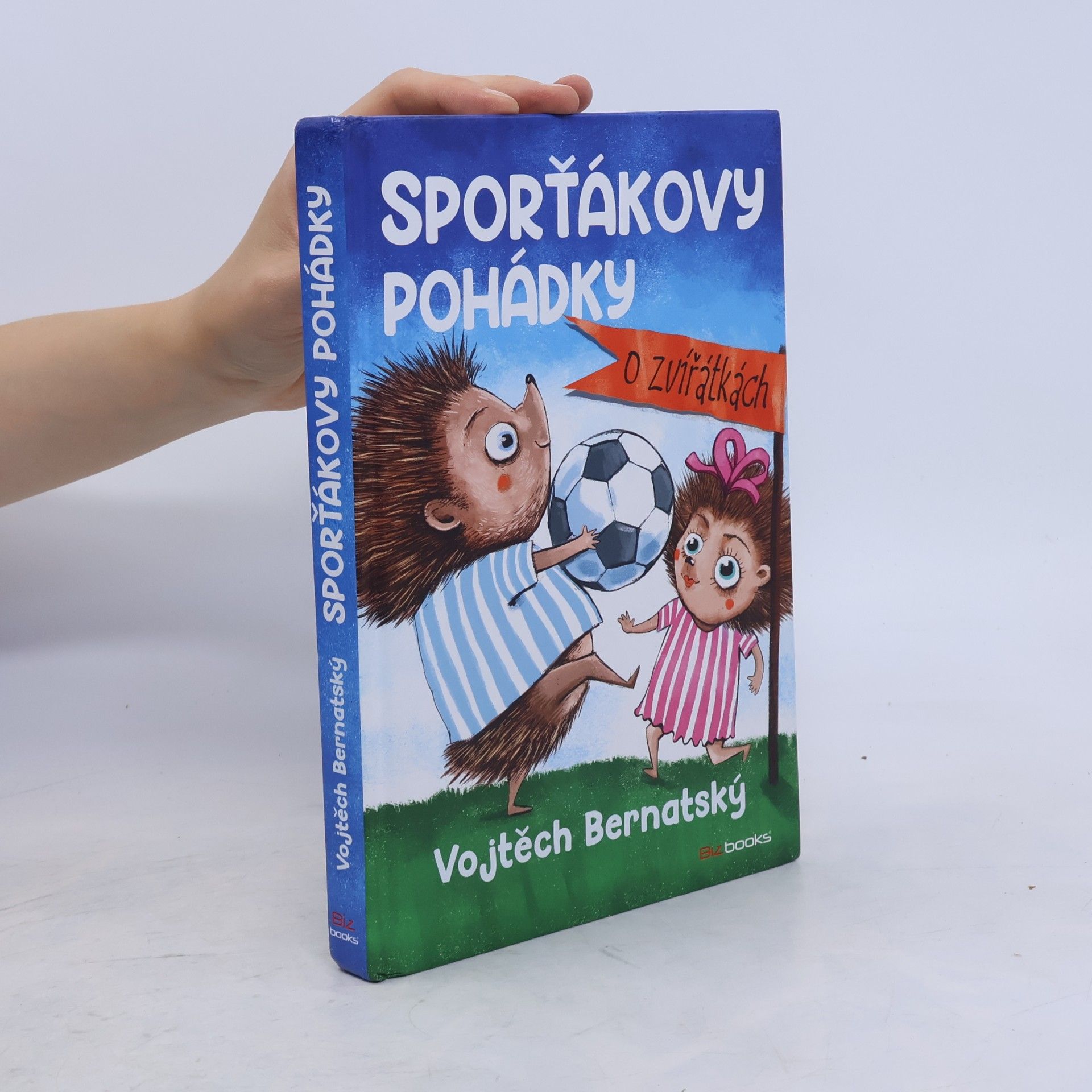 Vojtěch Bernatský Sporťákovy pohádky o zvířátkách