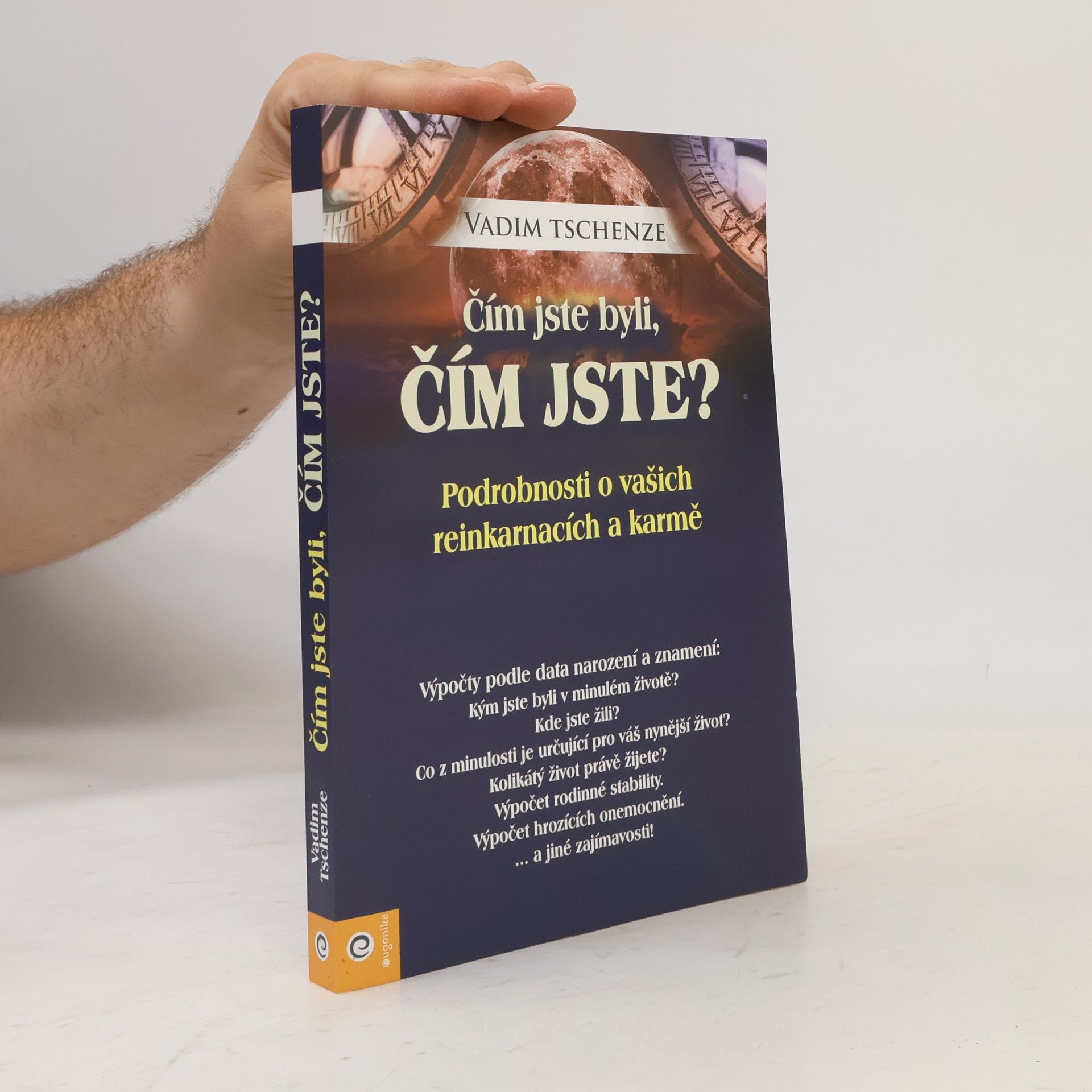 Nikola Mizerová Čím jste byly, čím jste : vaše karma a reinkarnace