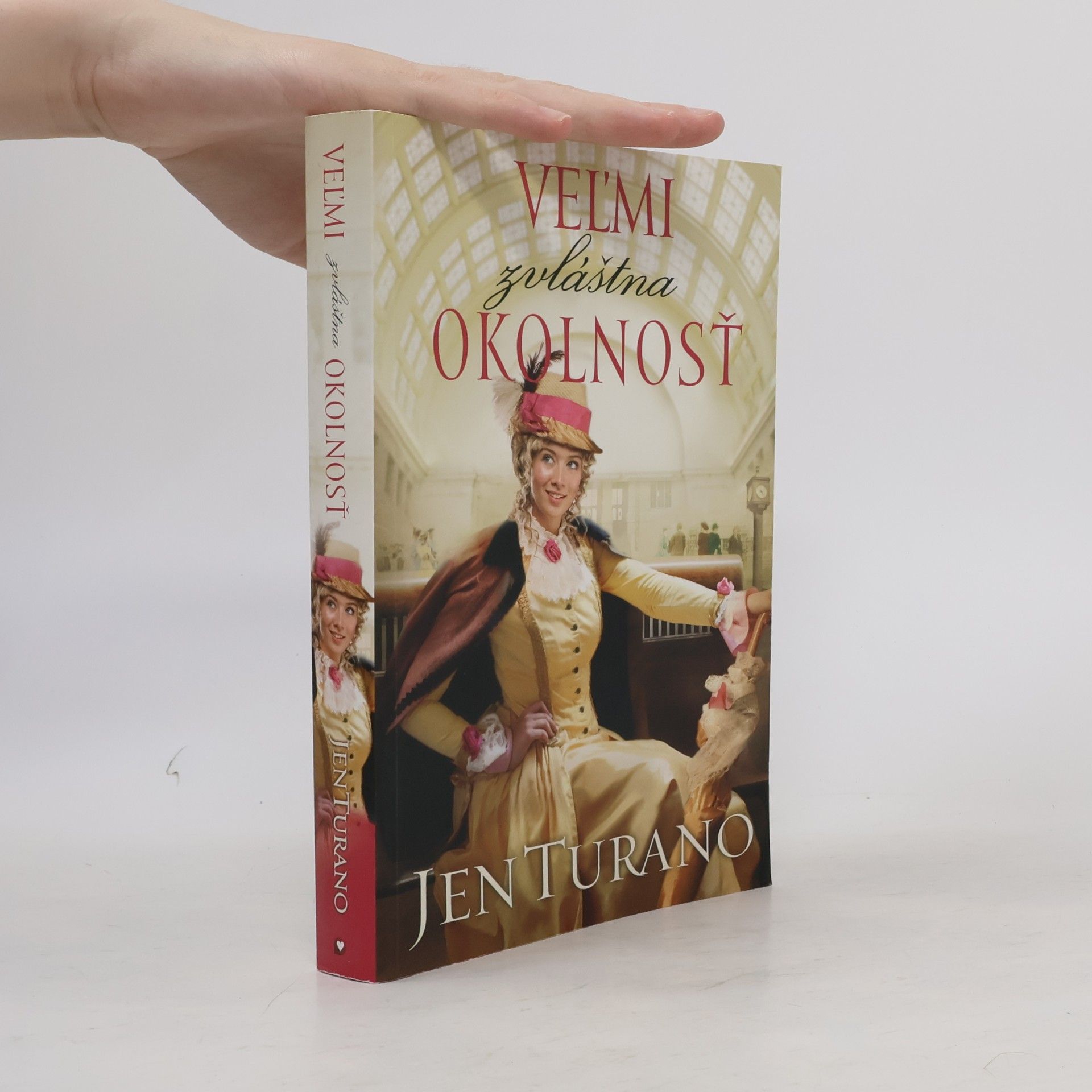 Jen Turano Veľmi zvláštná okolnosť
