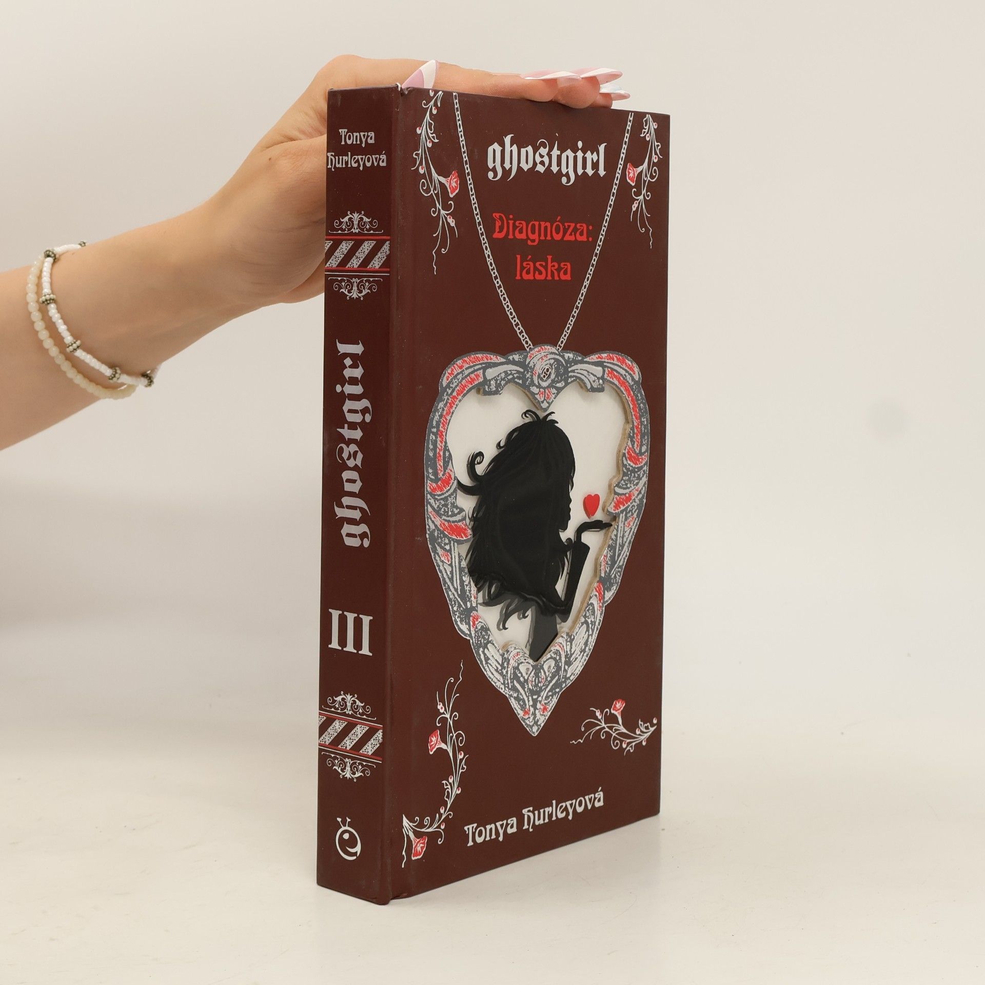 Tonya Hurley Ghostgirl. Diagnóza: láska. Kniha třetí