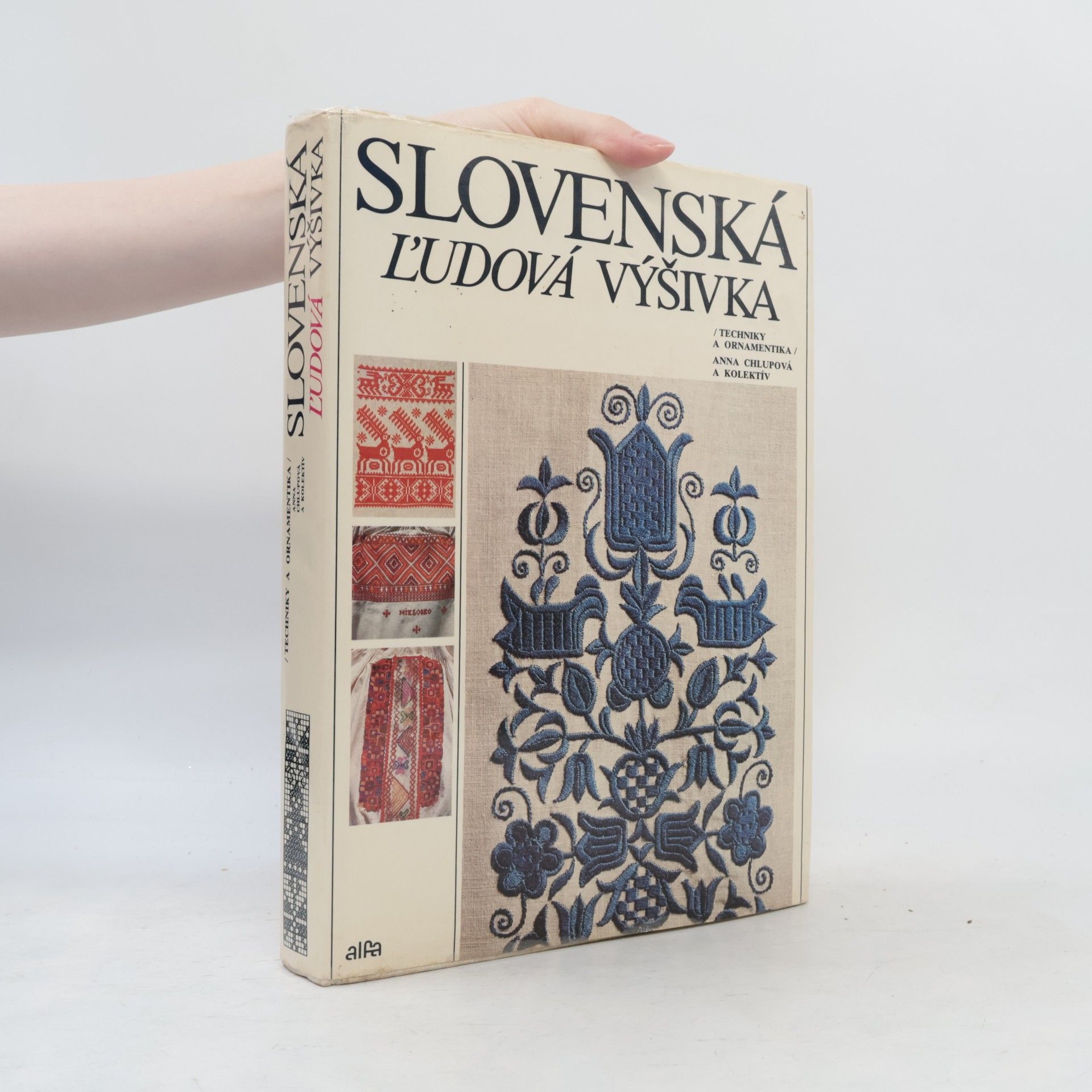 Anna Chlupová Slovenská ľudová výšivka