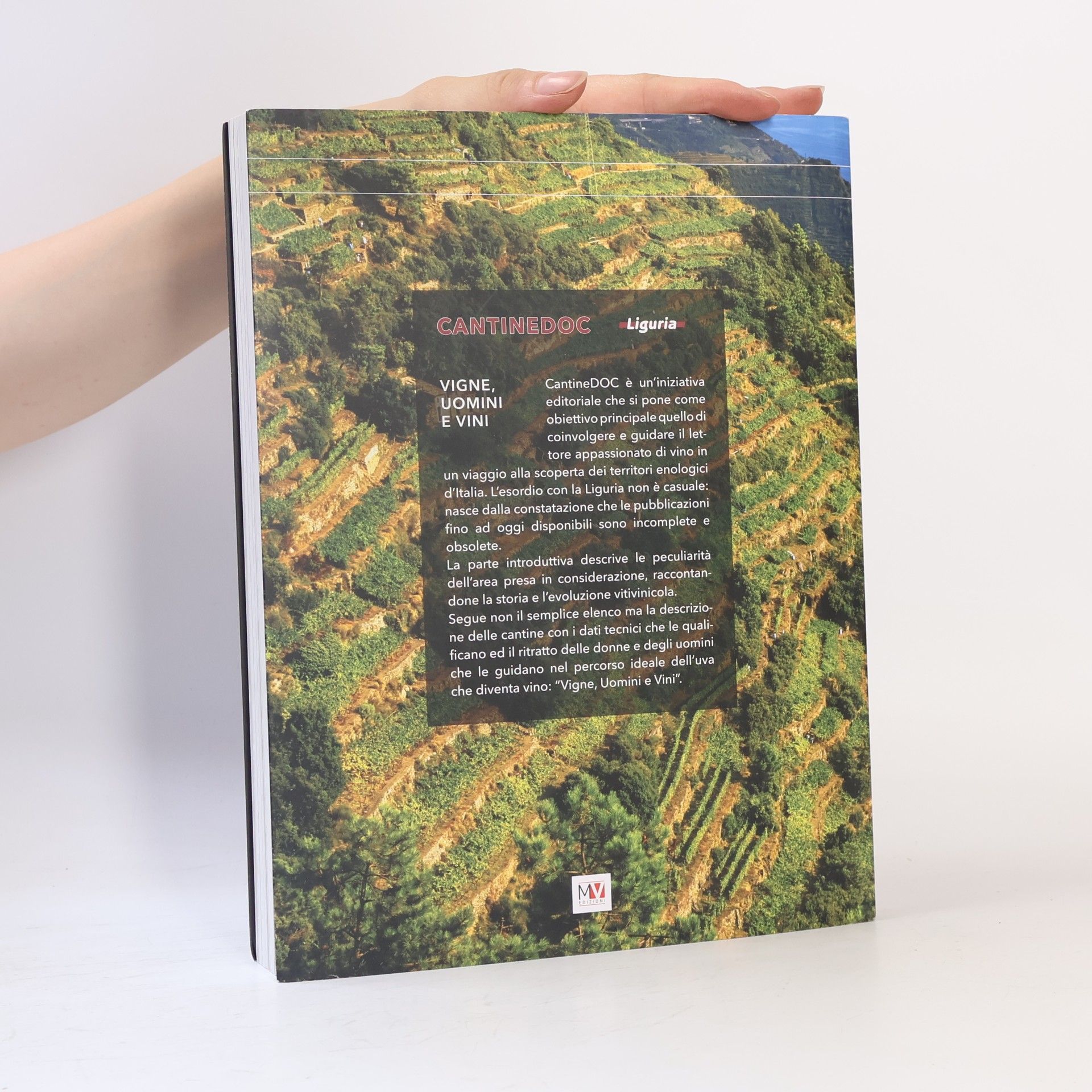 Virgilio Pronzati Cantinedoc Liguria. Vigne, uomini e vini