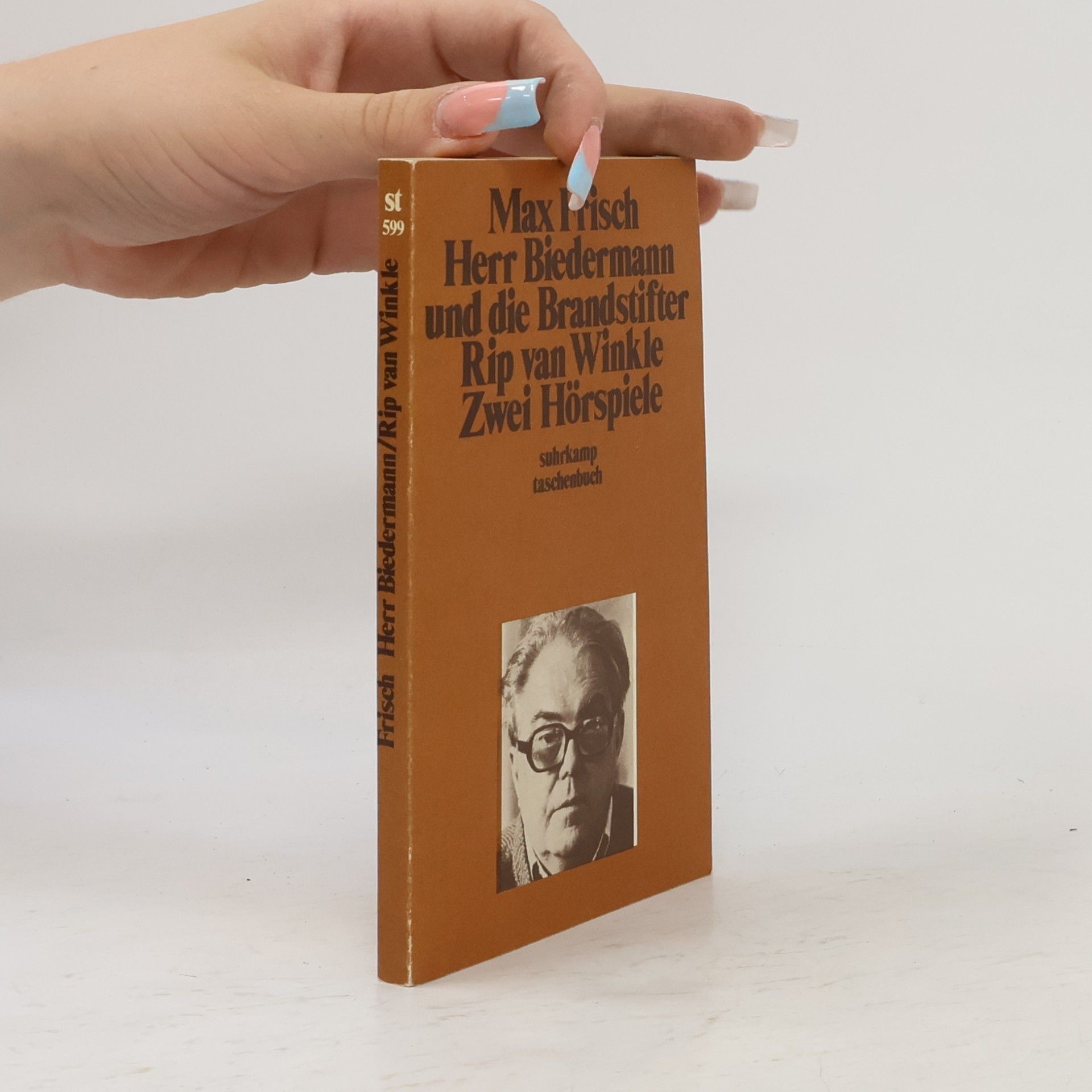 Max Frisch Herr Biedermann und die Brandstifter : Rip van Winkle : zwei Hörspiele