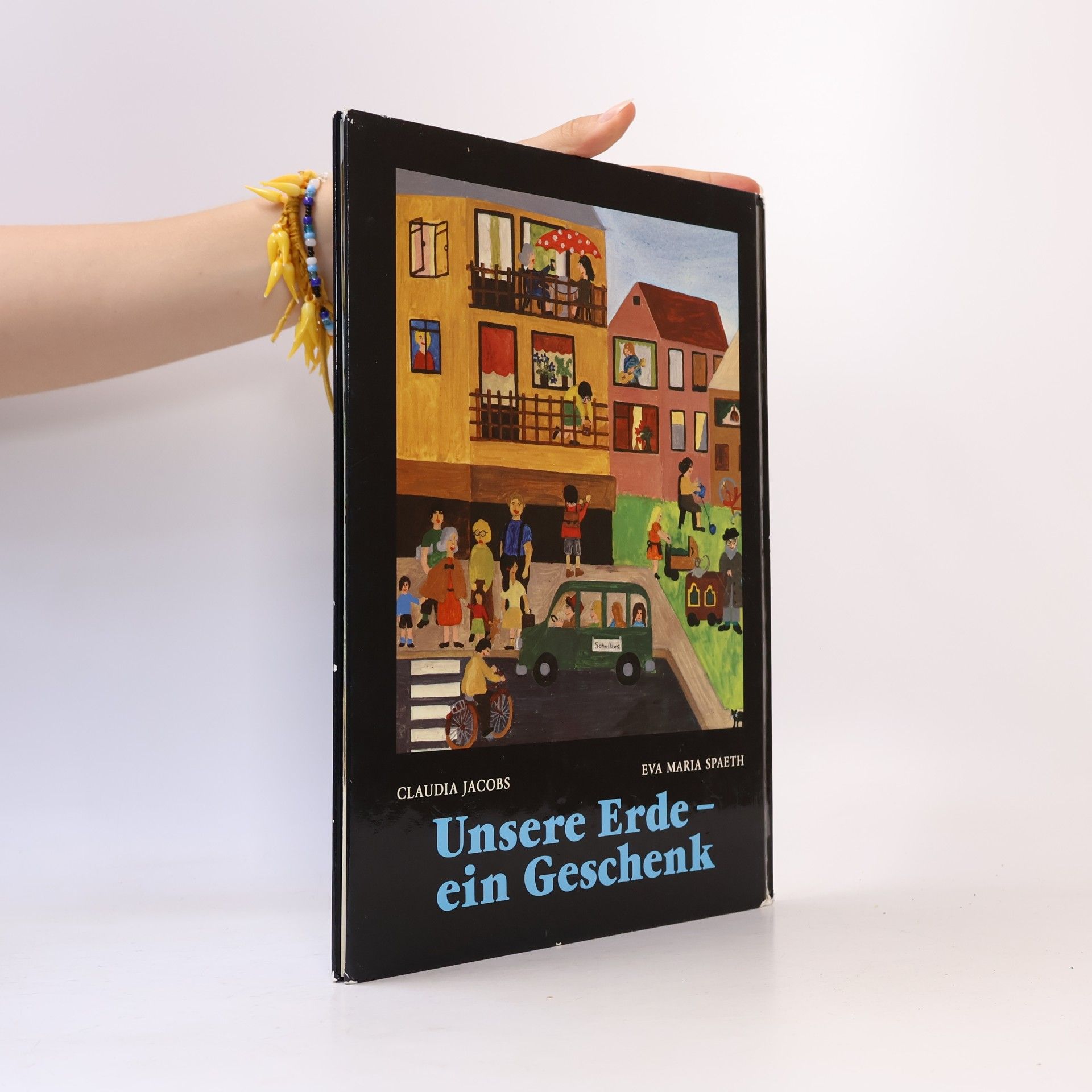 Claudia Jacobs Unsere Erde, ein Geschenk