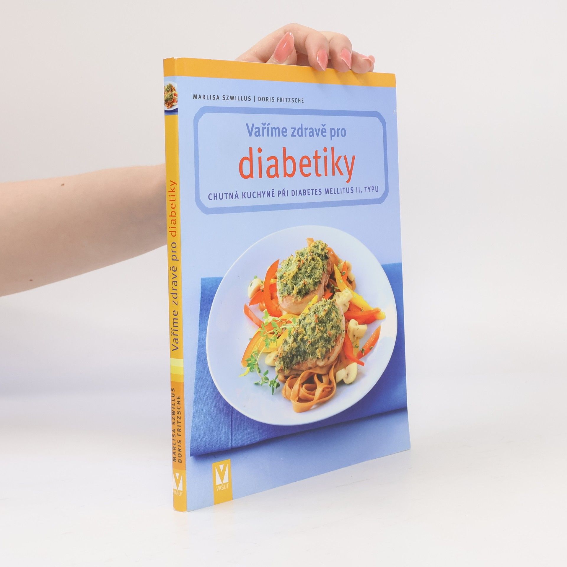 Marlisa Szwillus Vaříme zdravě pro diabetiky