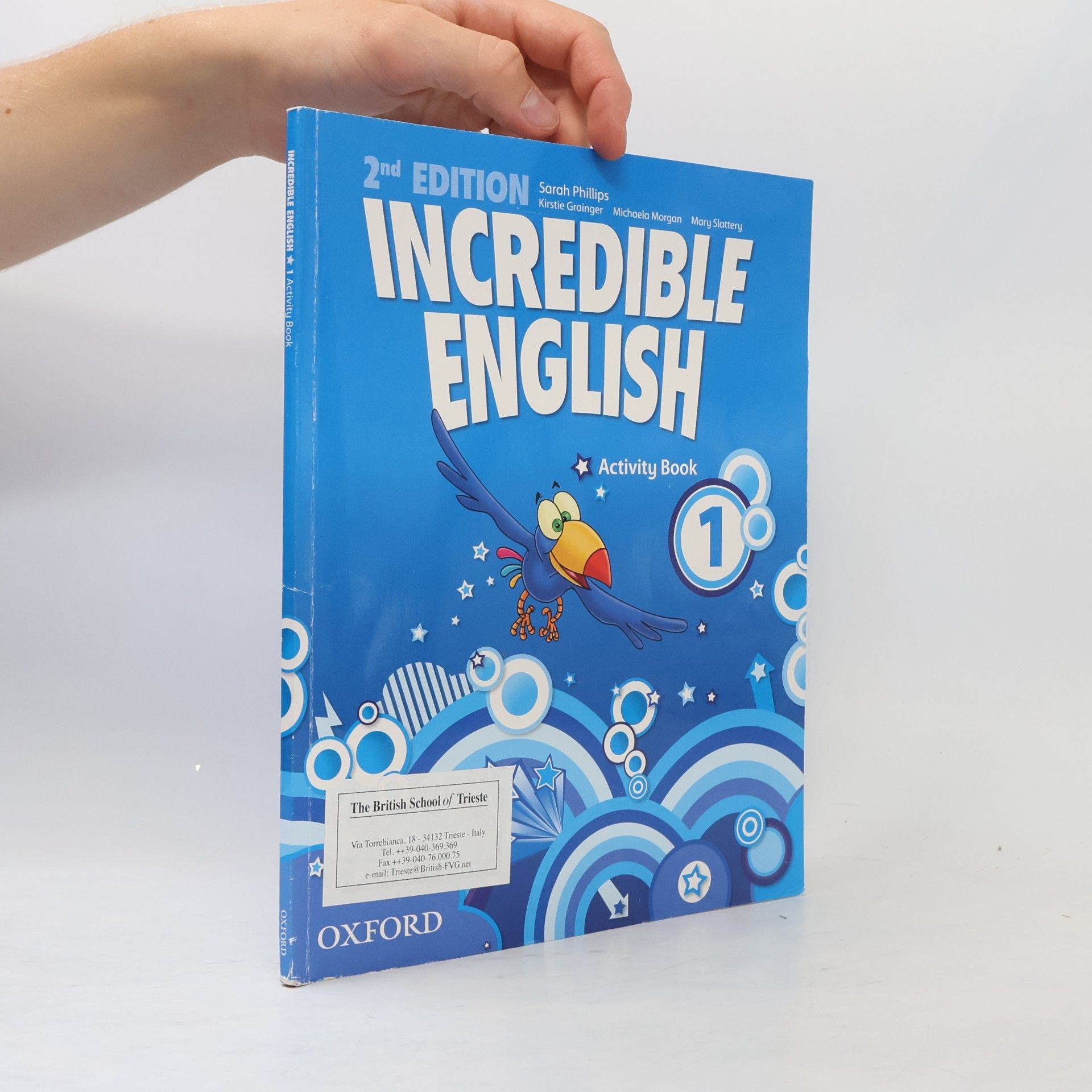Sarah Phillips Incredible English 1. Activity book