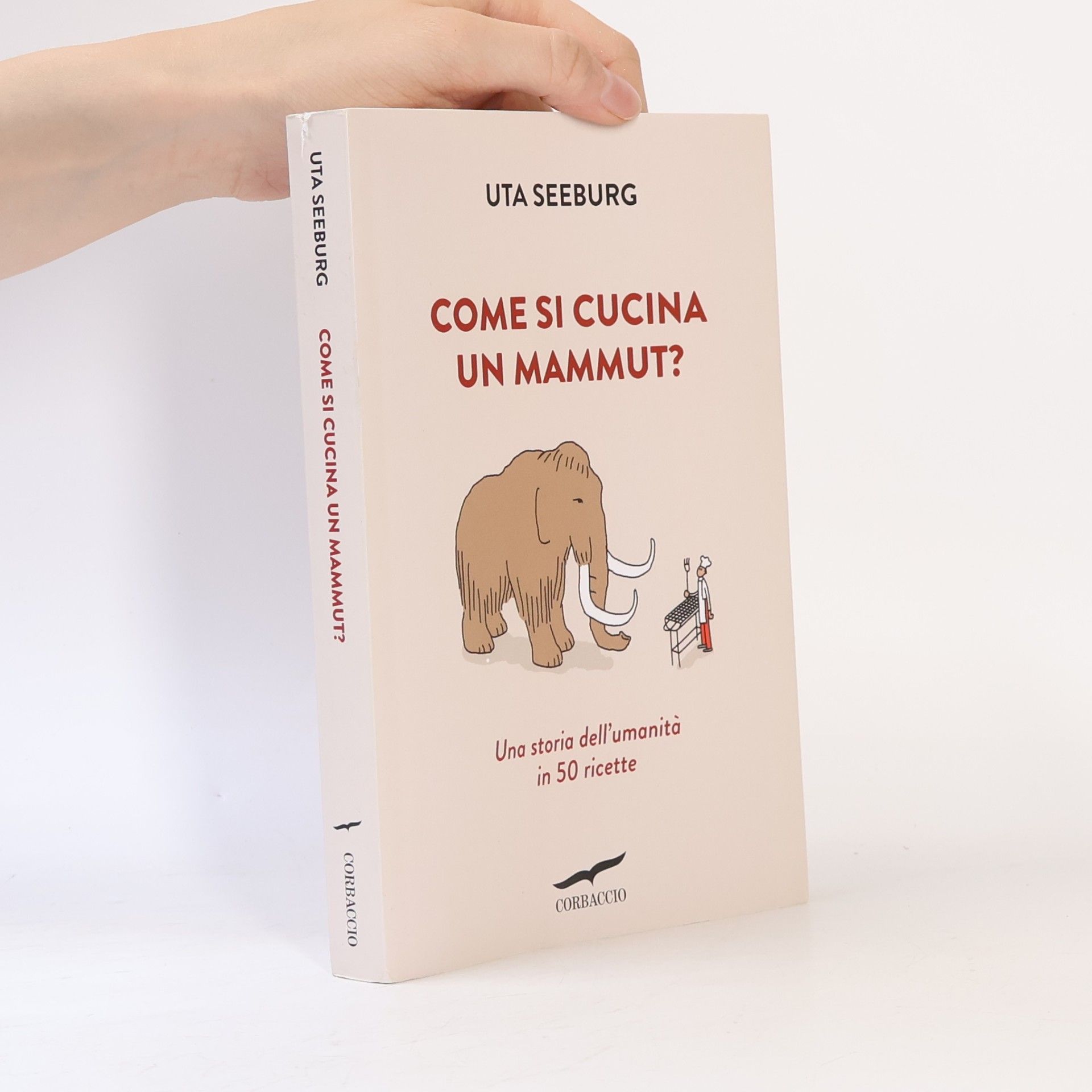 Uta Schürmann Saggi: Come si cucina un mammut?