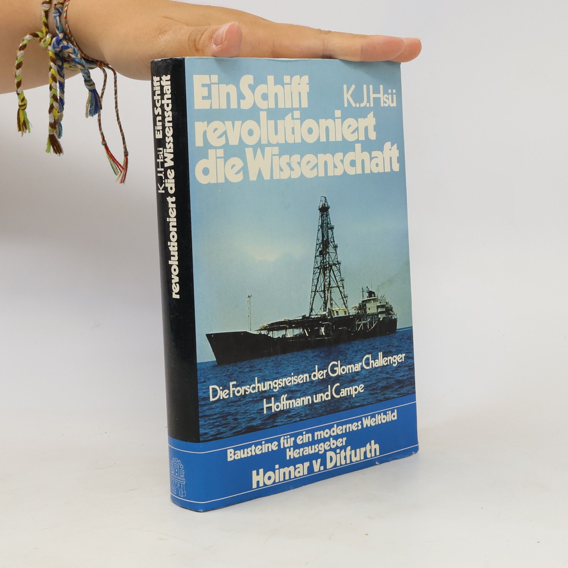 Kenneth Hsu Ein Schiff revolutioniert die Wissenschaft