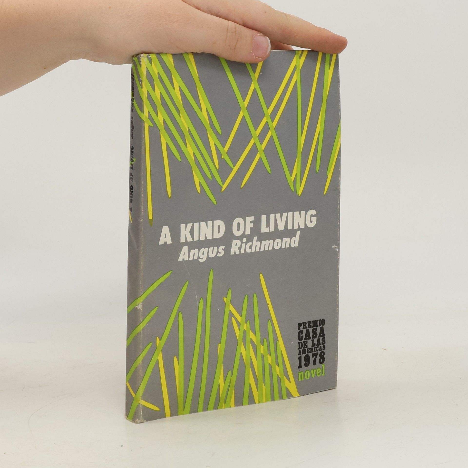 Angus Richmond A Kind of Living