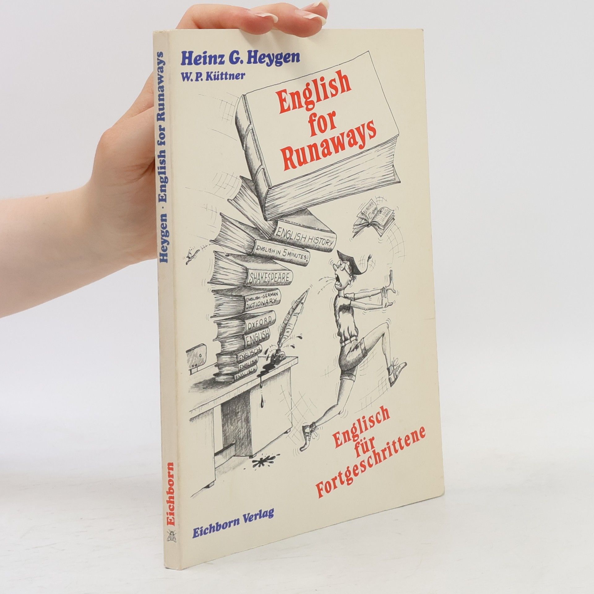 Heinz G. Heygen English for Runaways