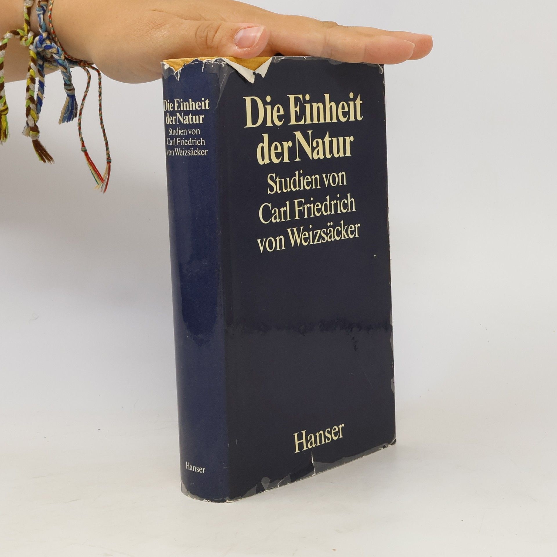 Carl Friedrich von Weizsäcker Die Einheit der Natur