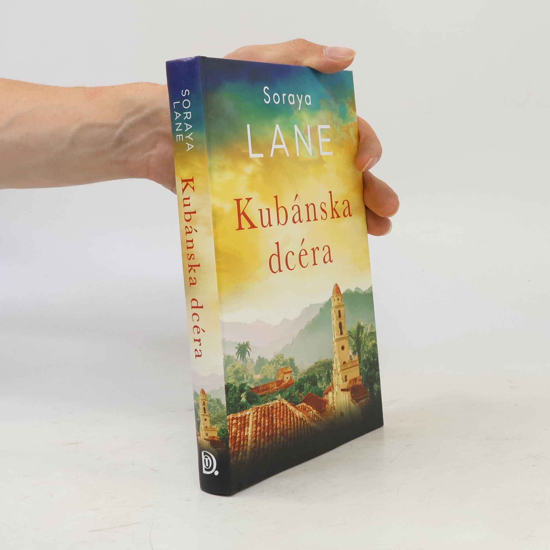 Soraya M. Lane Kubánska dcéra