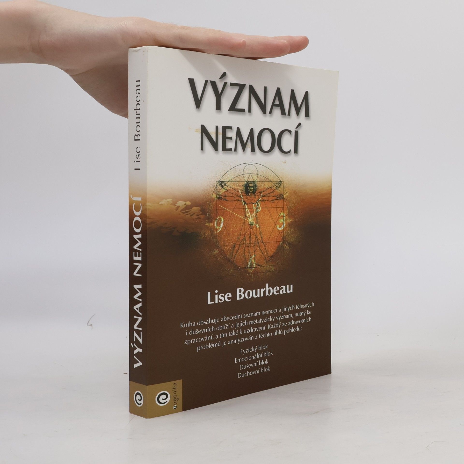 Lise Bourbeau Význam nemocí