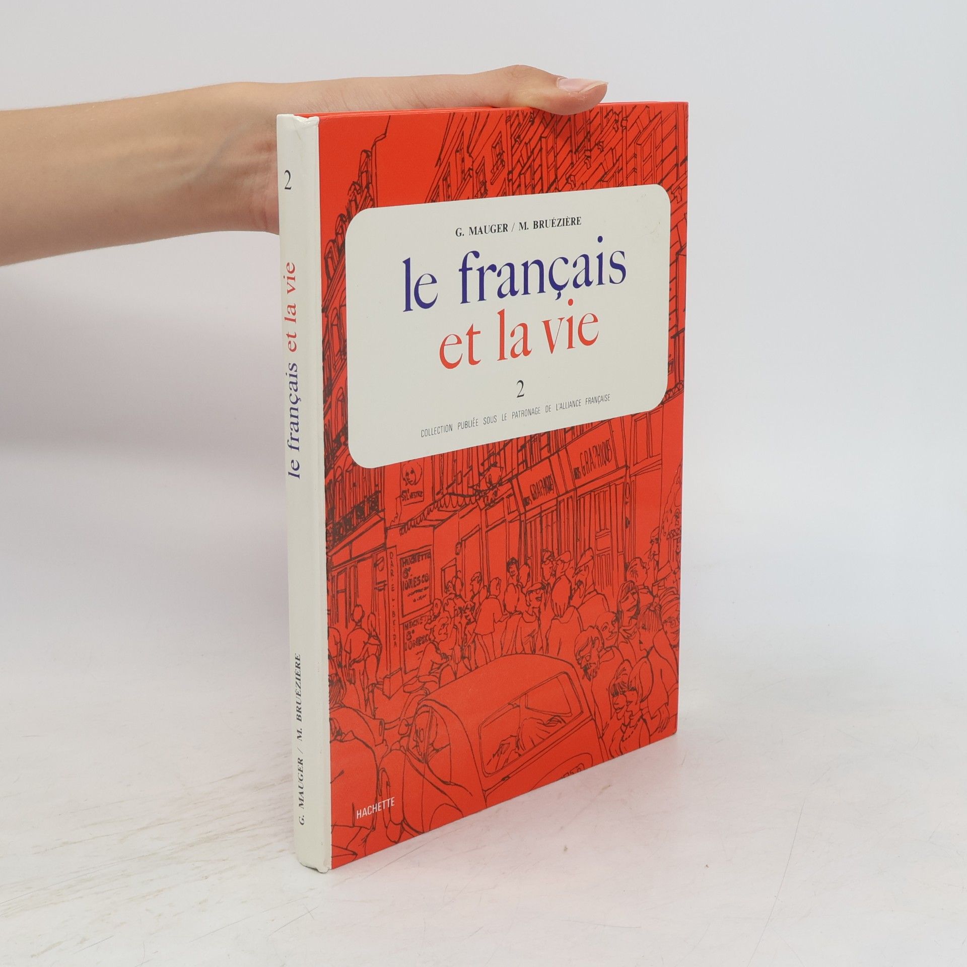 G. Mauger Le français et la vie. 2