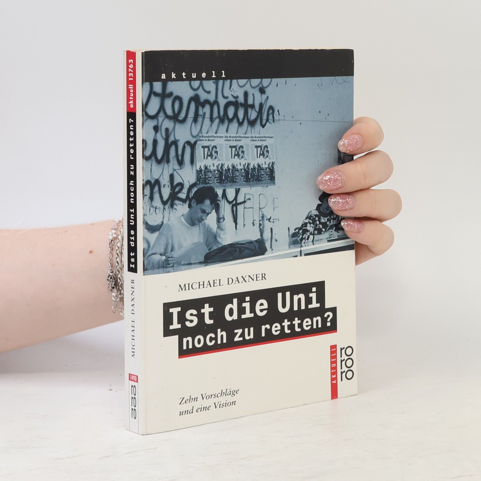 Michael Daxner Ist die Uni noch zu retten?