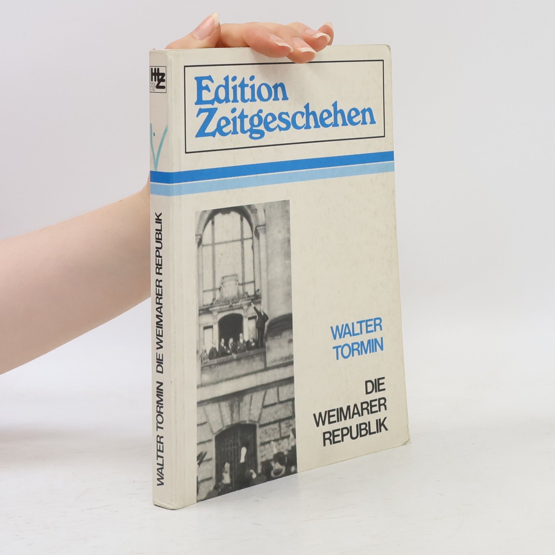 Walter Tormin Die Weimarer Republik