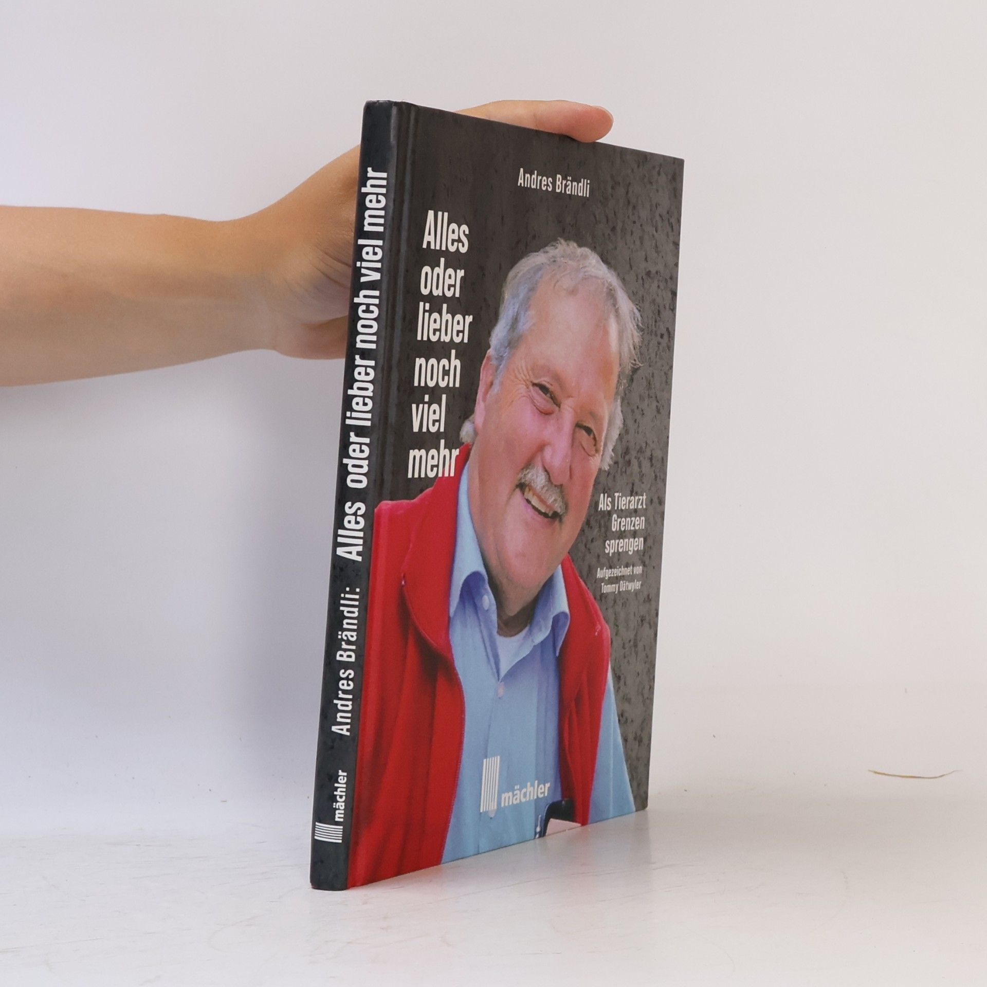 Tommy Dätwyler Andres Brändli - Alles oder lieber noch viel mehr