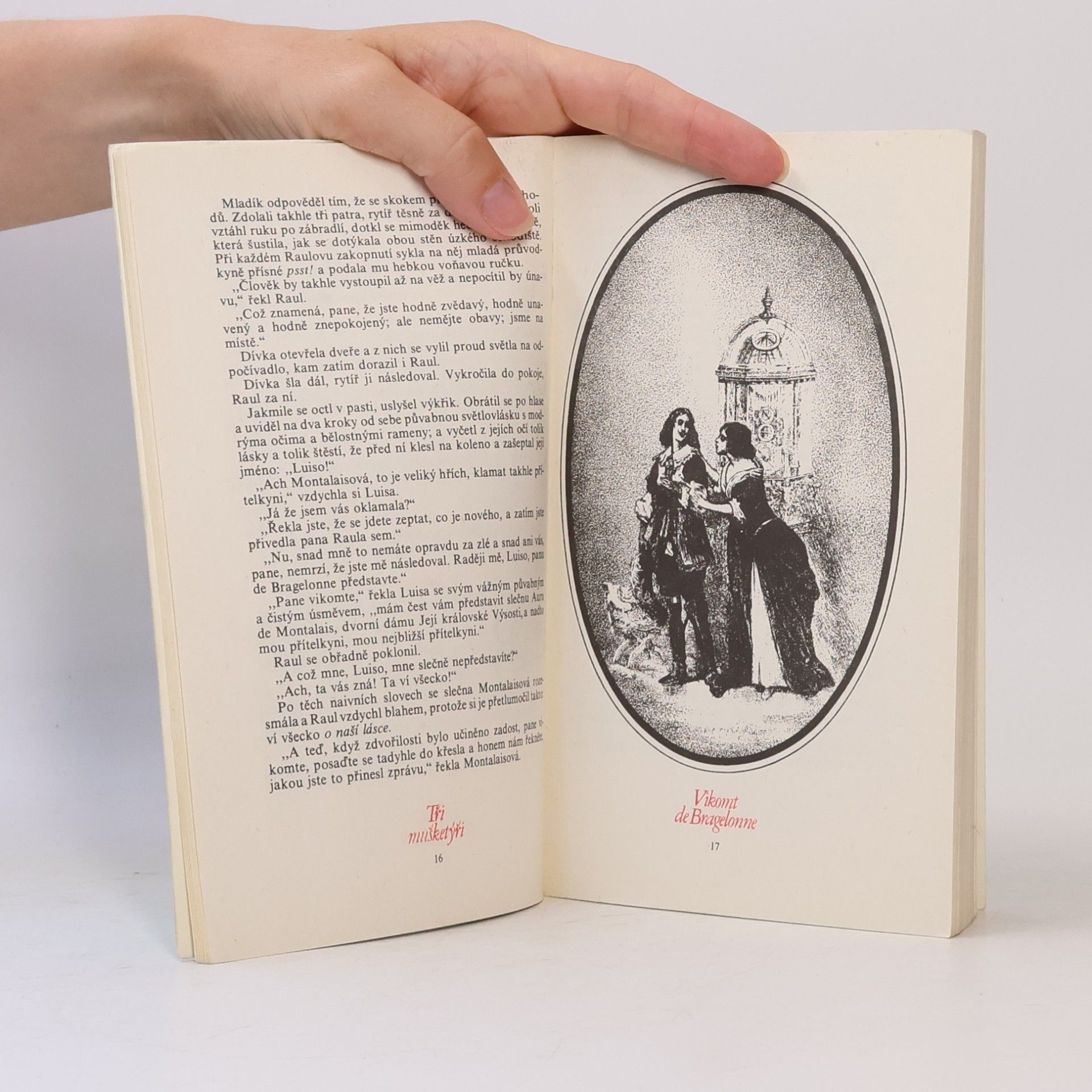 Alexandre Dumas starší Tři mušketýři ještě po deseti letech aneb Vikomt de Bragelonne 1