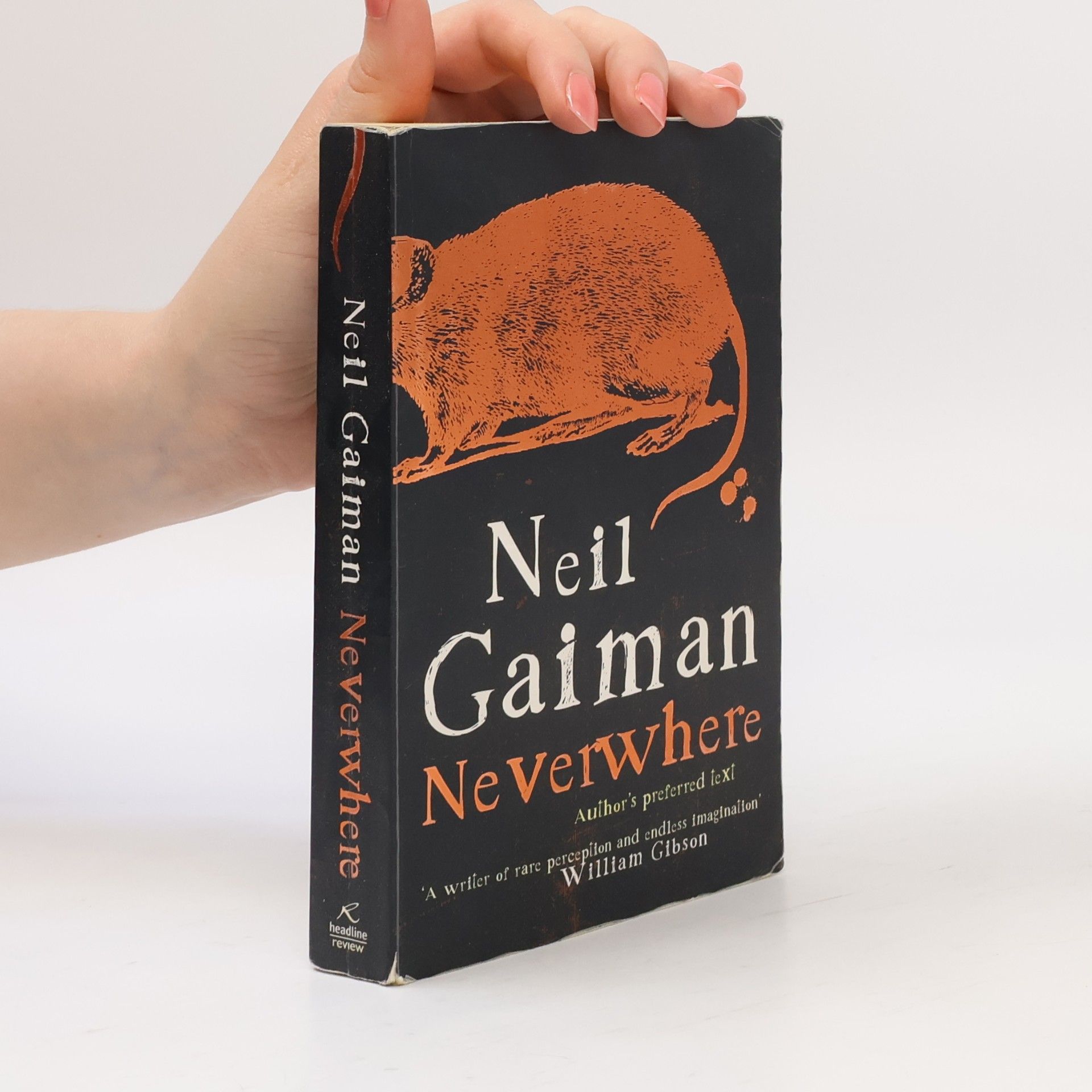 Neil Gaiman Neverwhere : the author's preferred text
