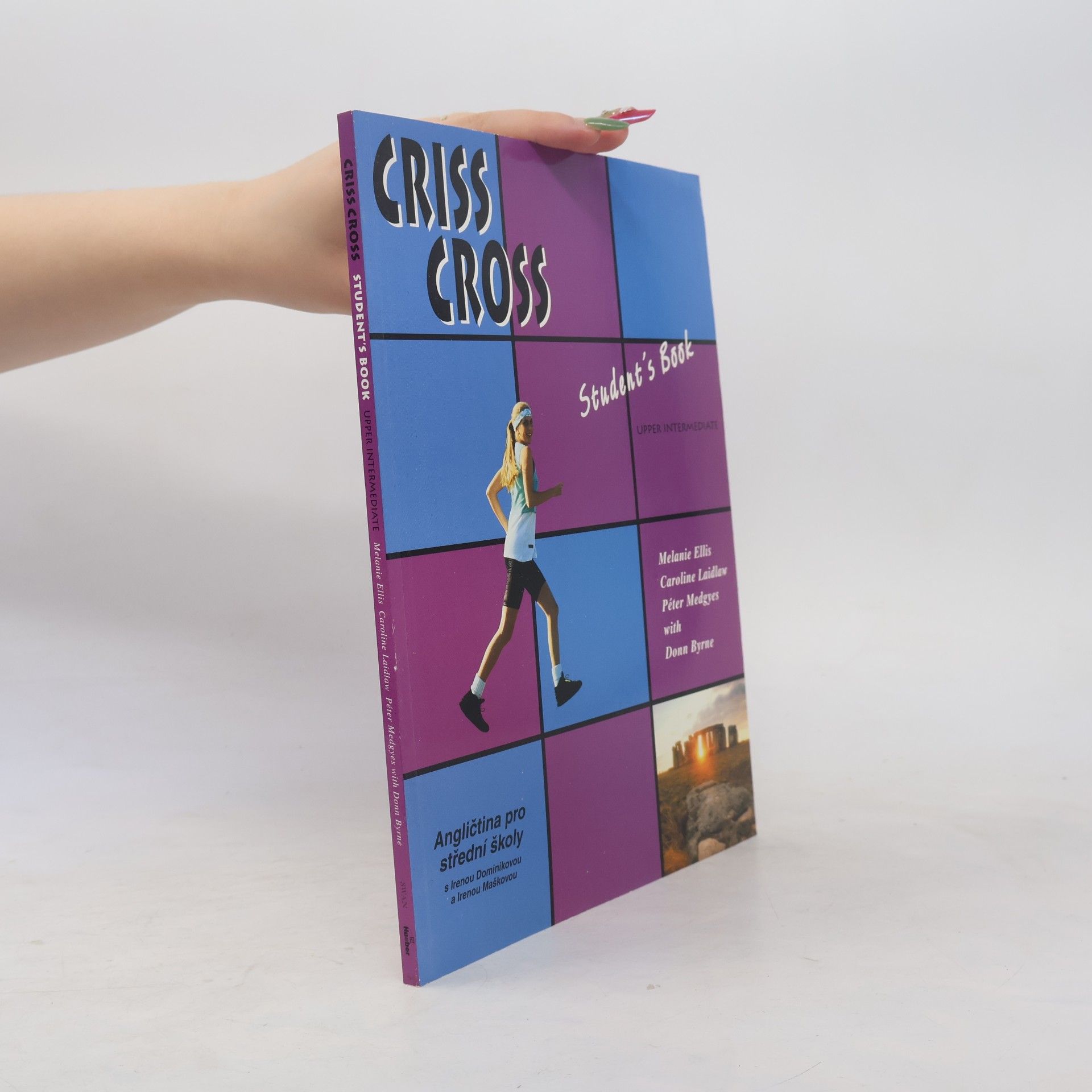 Melanie Ellis Criss cross. Upper intermediate. Student`s book