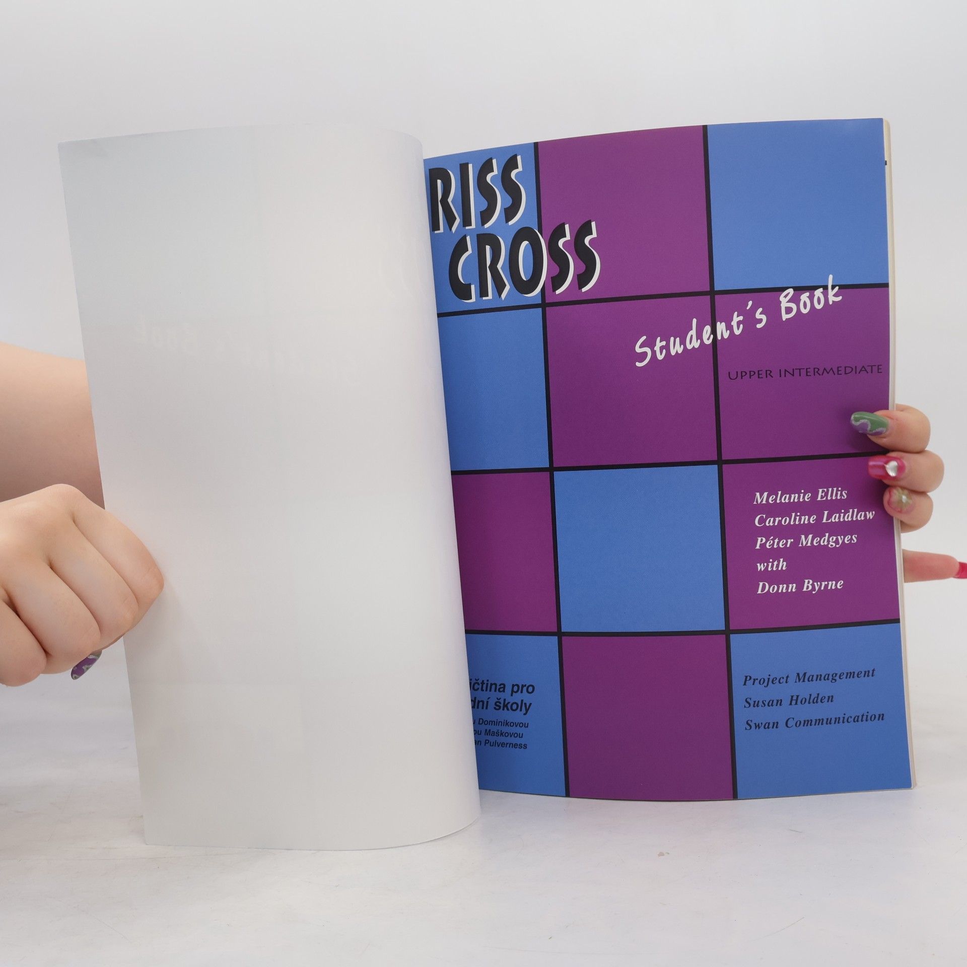 Melanie Ellis Criss cross. Upper intermediate. Student`s book