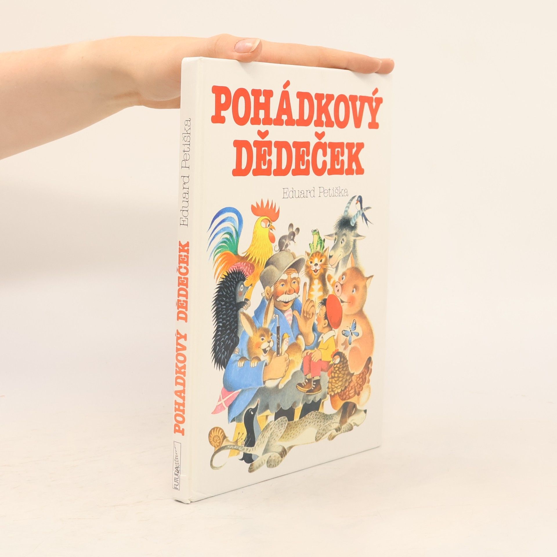 Eduard Petiška Pohádkový dědeček
