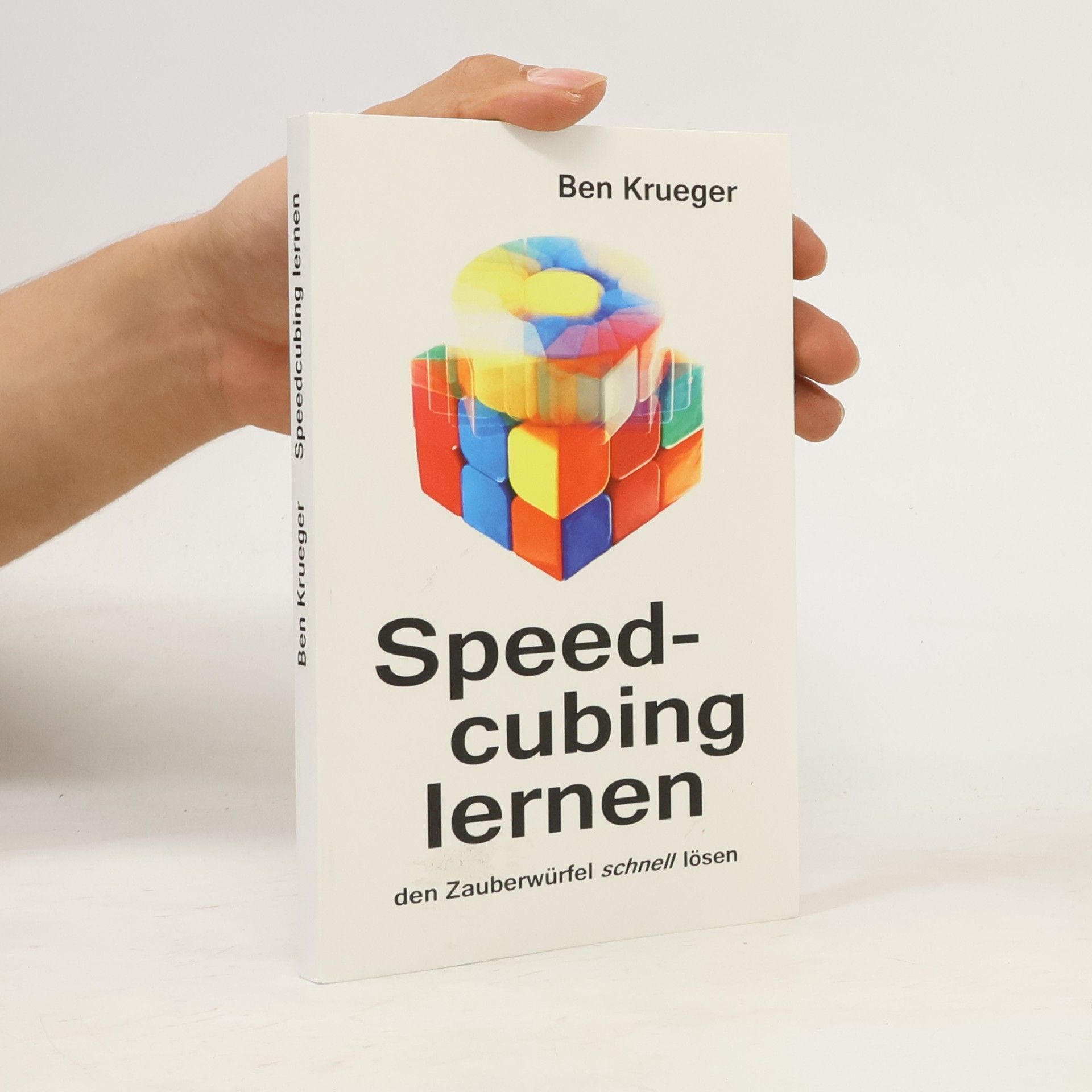 Ben Krueger Speedcubing lernen