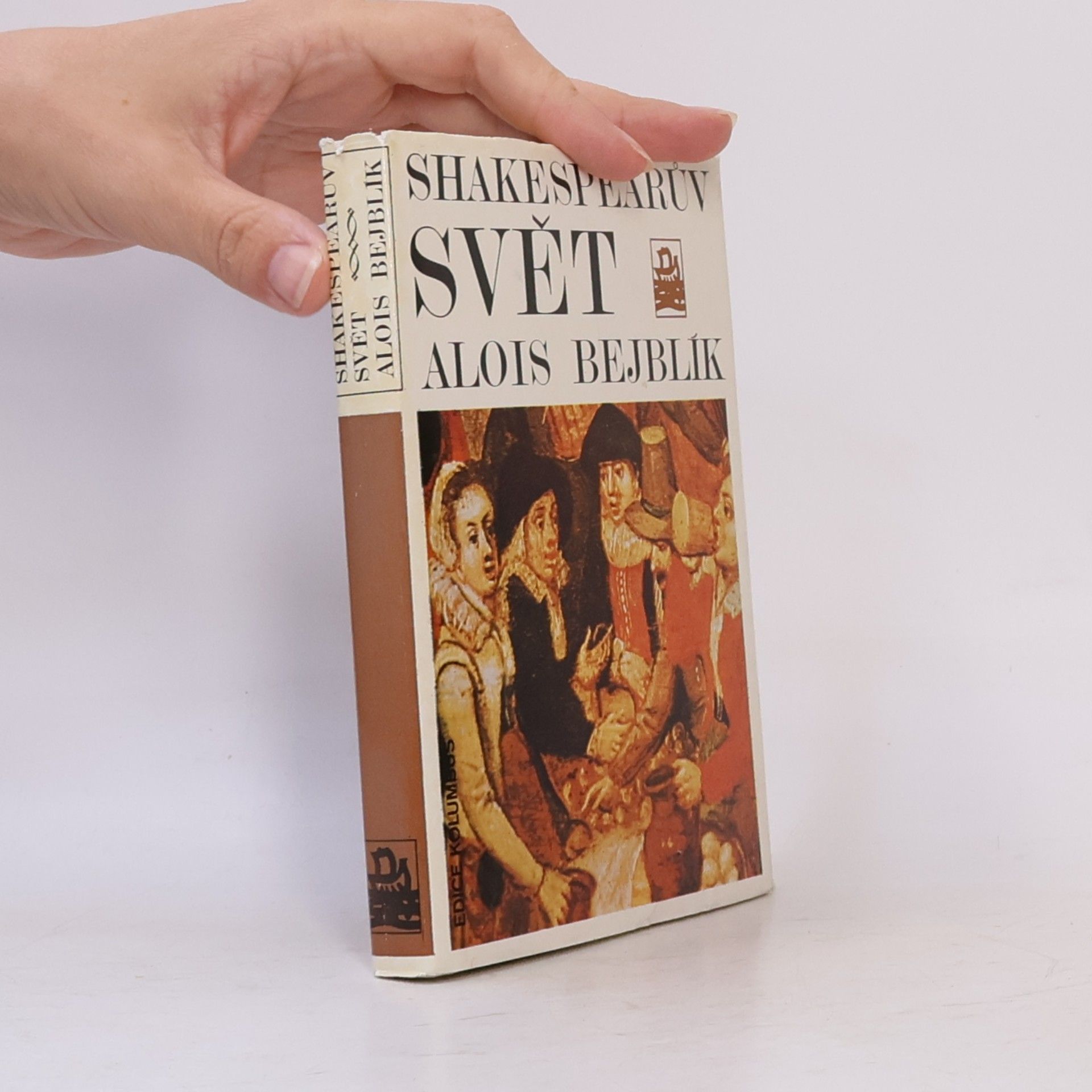 Alois Bejblík Shakespearův svět