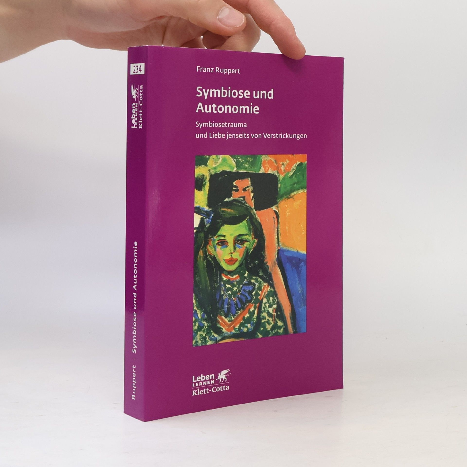 Franz Ruppert Symbiose und Autonomie