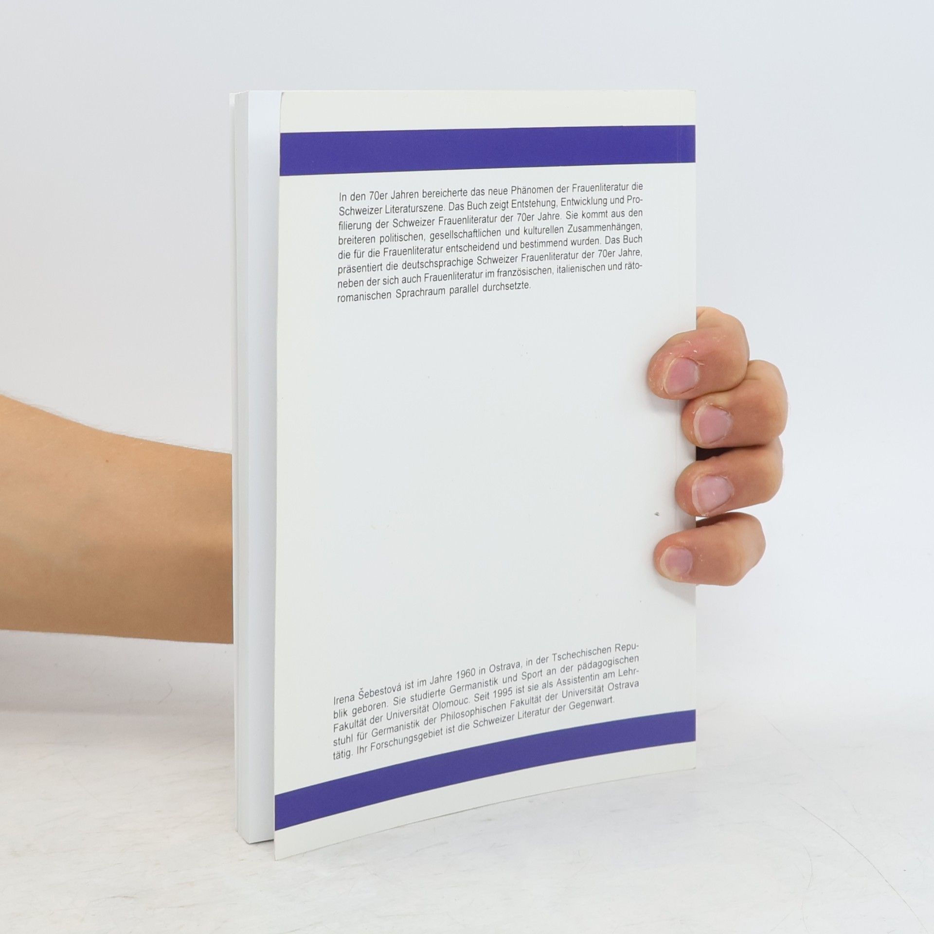 Irena Šebestová Europäische Hochschulschriften - I/1821: Frauenliteratur der 70er Jahre in der Schweiz: Dissertationsschrift