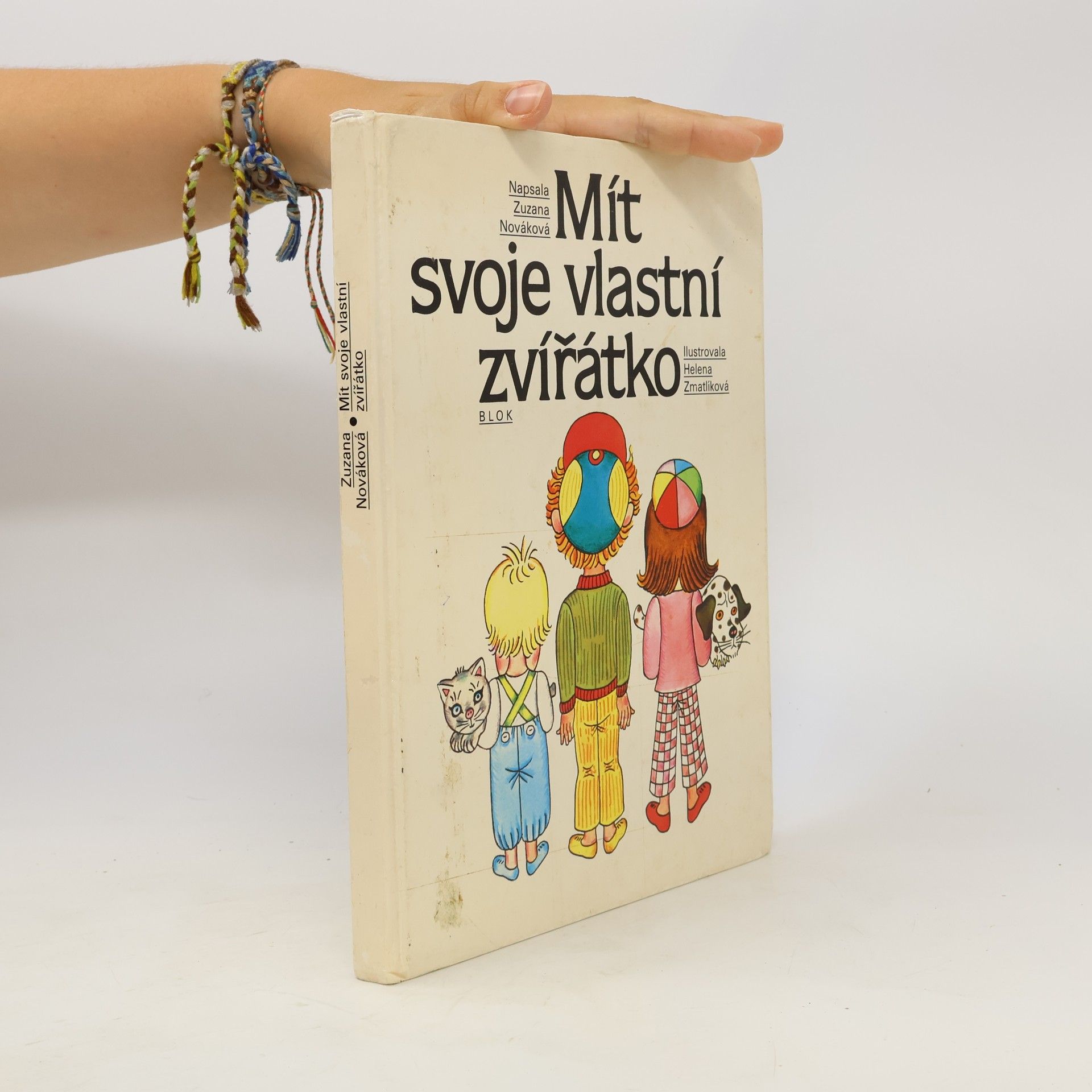 Zuzana Renčová Mít svoje vlastní zvířátko