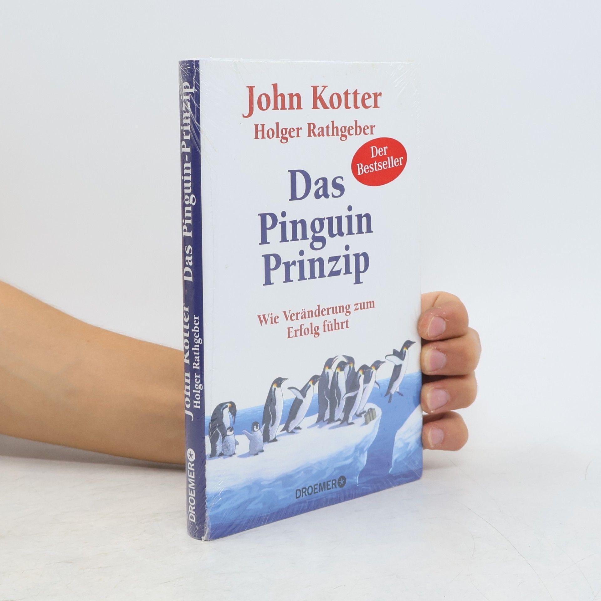 John P. Kotter Das Pinguin-Prinzip
