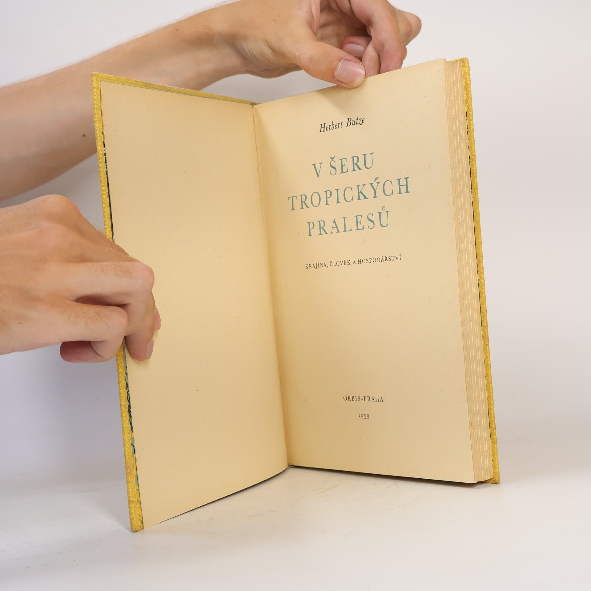 Herbert Butze V šeru tropických pralesů