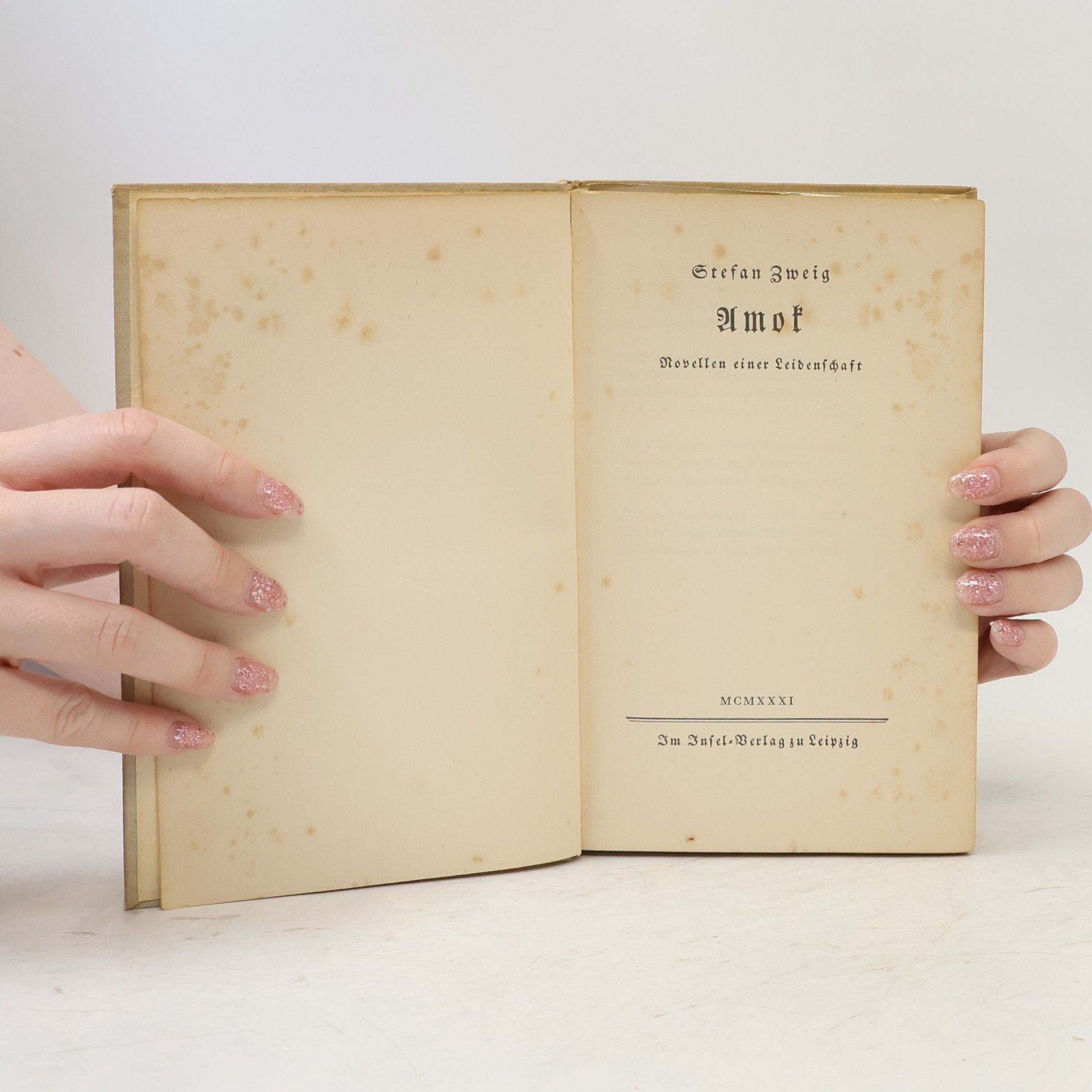 Stefan Zweig Amok. Novellen einer Leidenschaft
