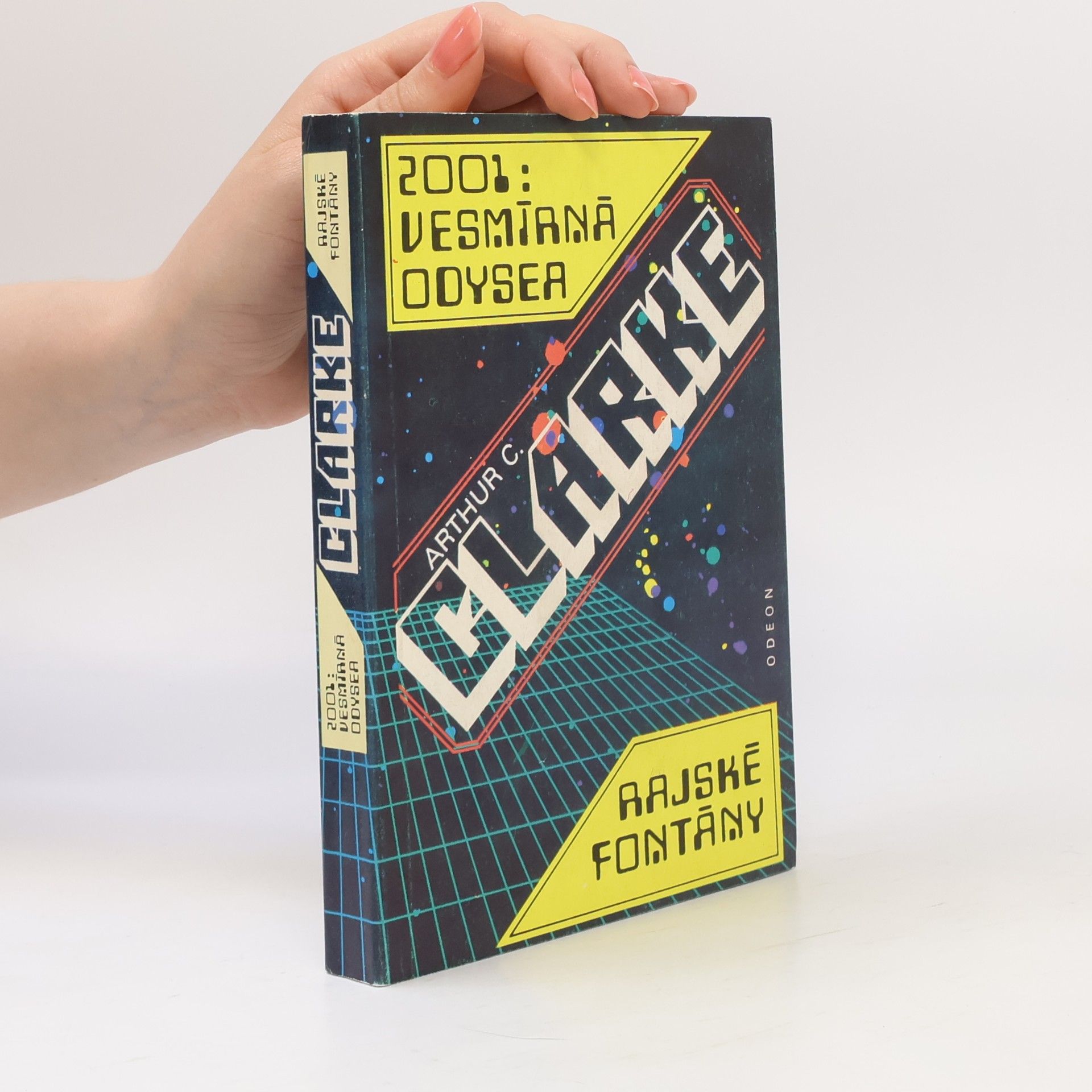 Arthur C. Clarke 2001: Vesmírná odysea. Rajské fontány
