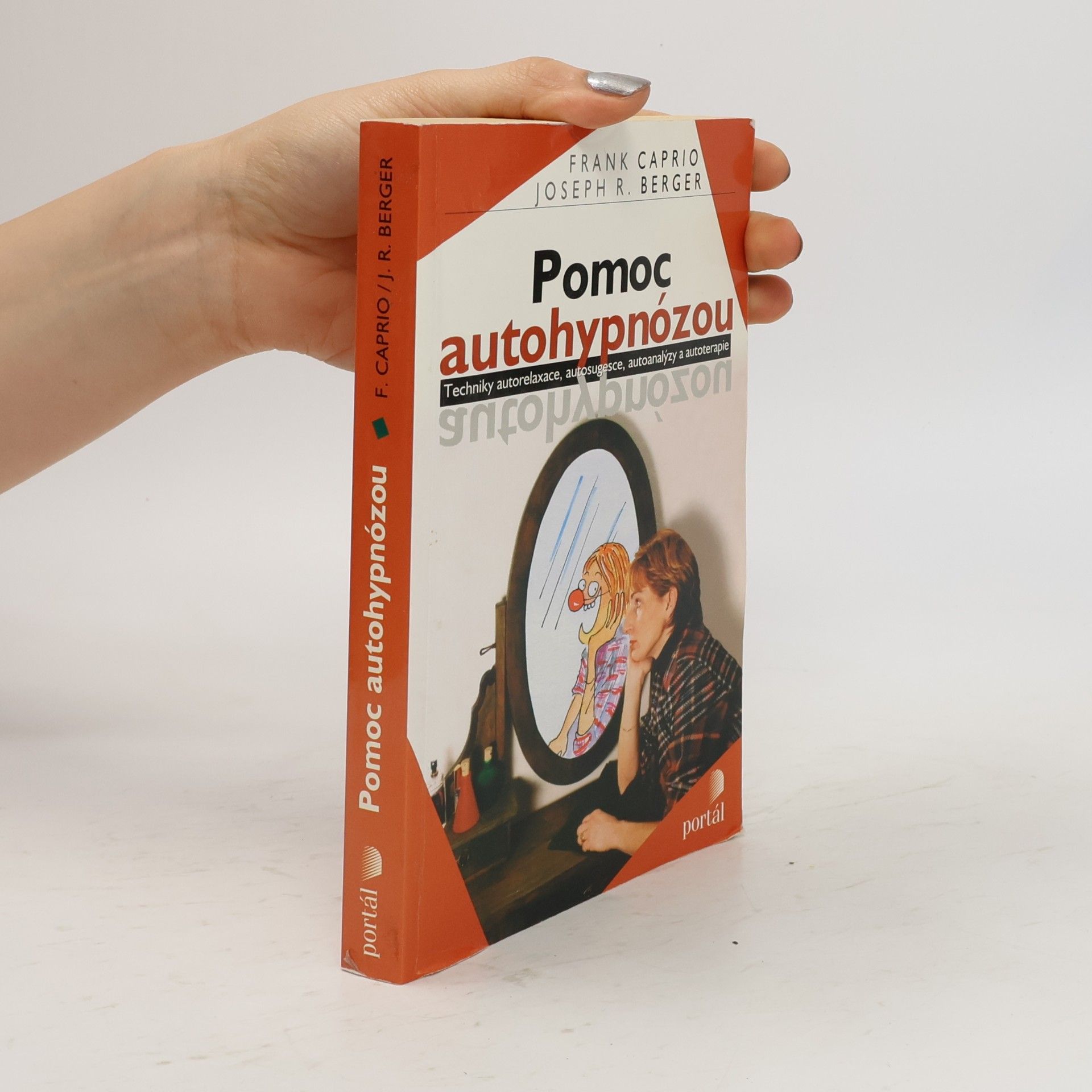 Joseph R. Berger Pomoc autohypnózou