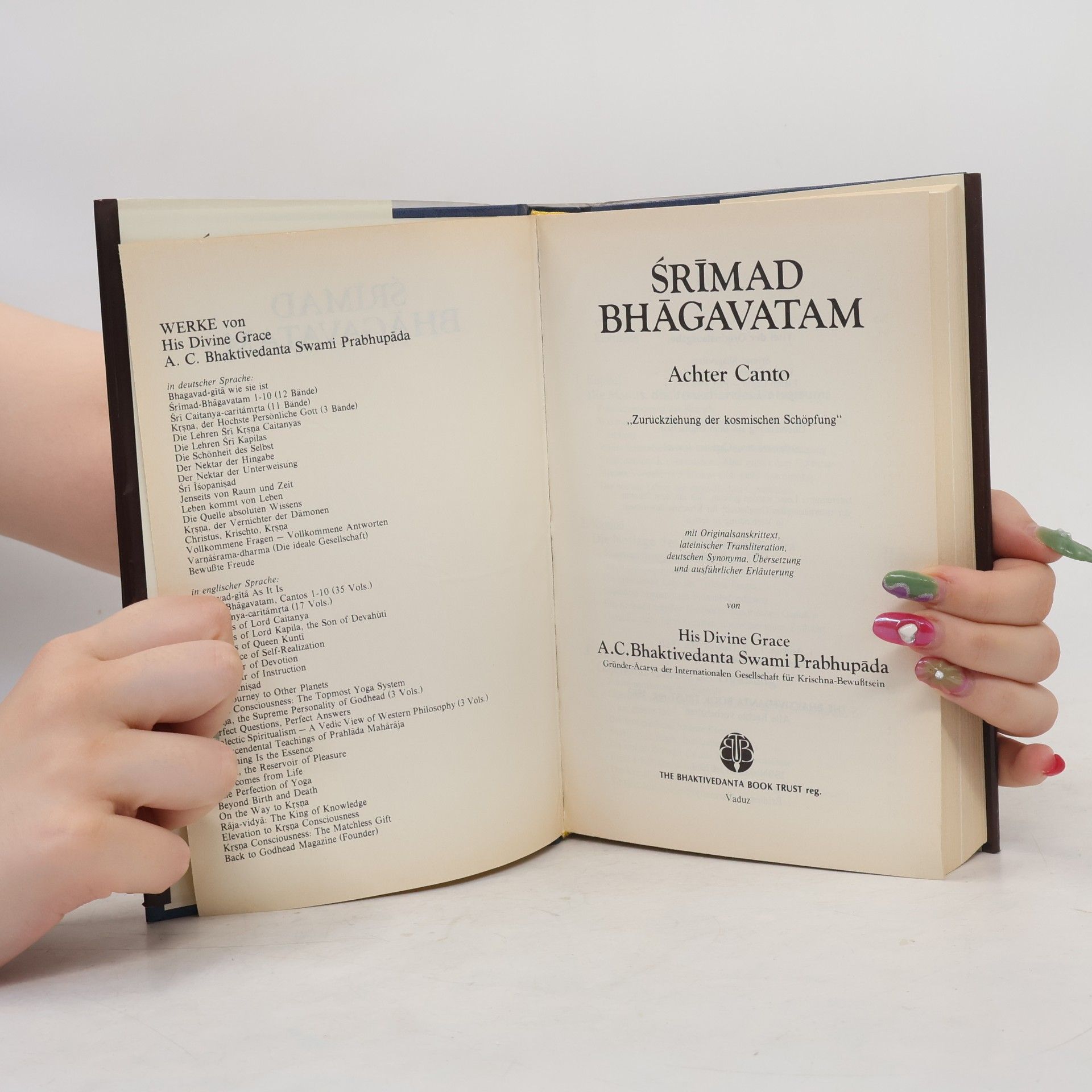 A. C. Bhaktivedanta Swami Prabhupada Śrīmad Bhāgavatam. Canto 8 : "Zurückziehen der kosmischen Schöpfung" : 2. (Kapitel 12 - 24)