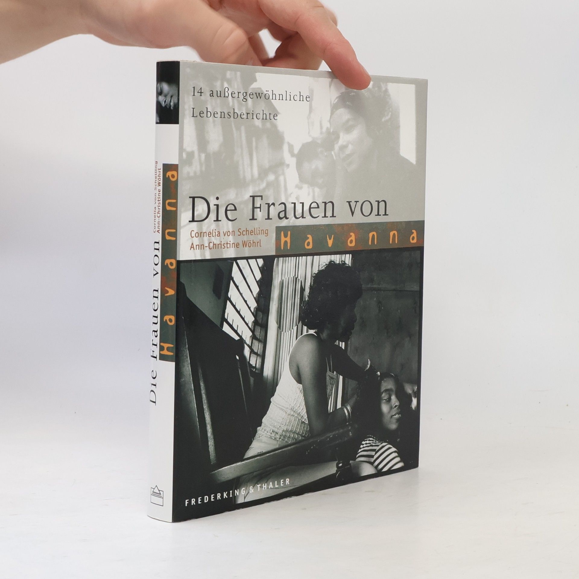 Cornelia von Schelling Die Frauen von Havanna