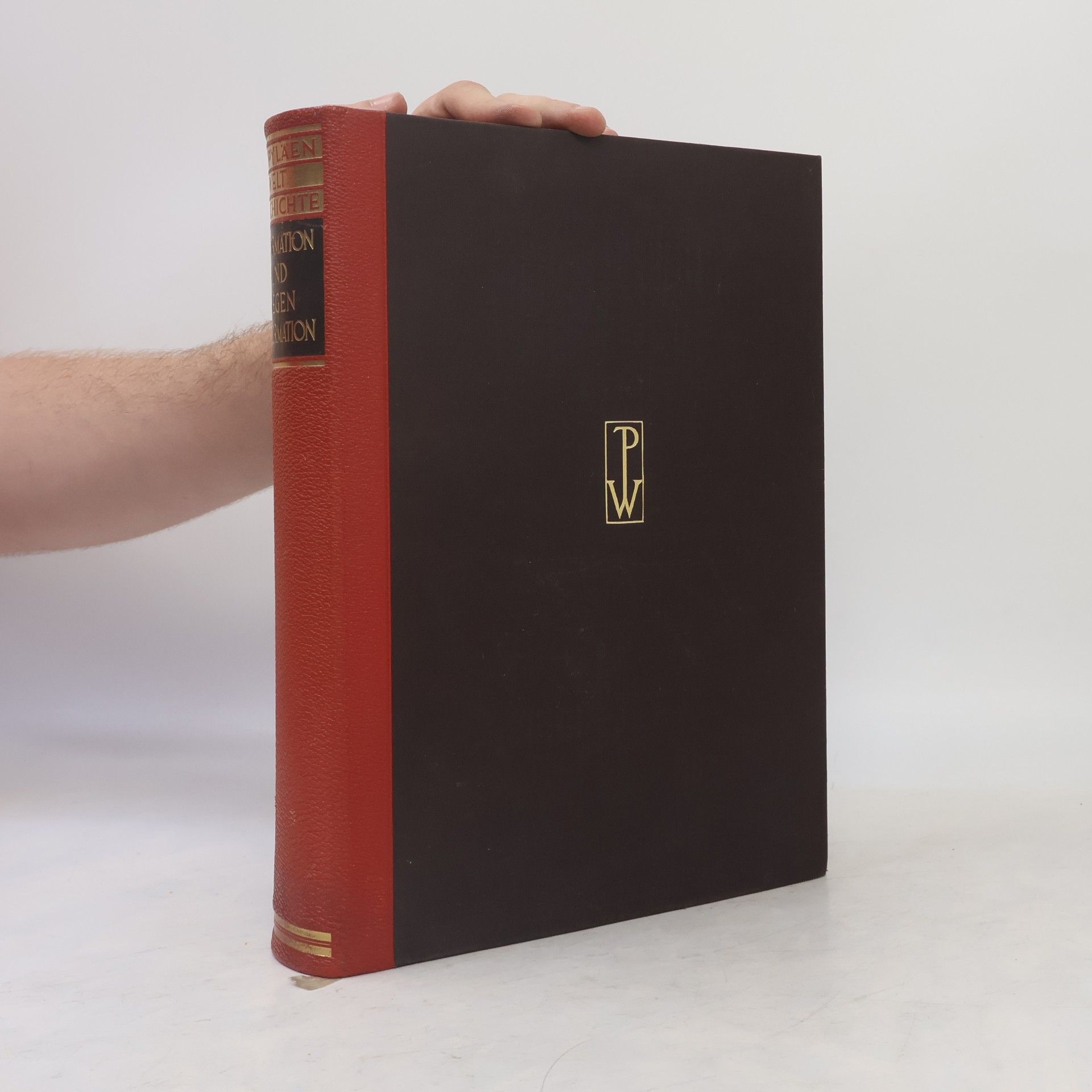 Erich Marcks Das Zeitalter der religiösen Umwälzung. Reformation und Gegenreformation 1500-1660