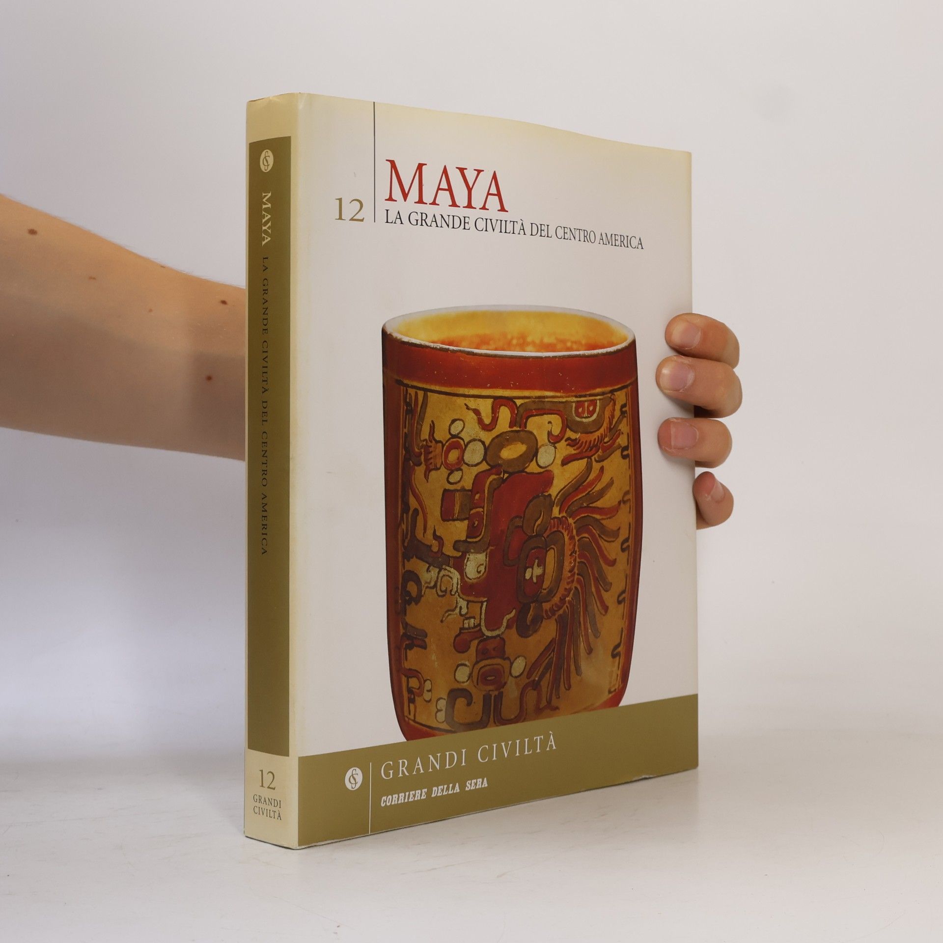 Kolektív autorov Maya. La Grande Civiltà Del Centro America 12.